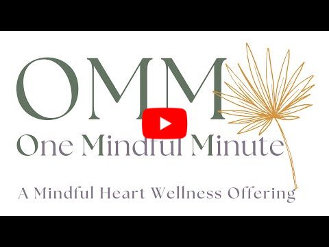 One Mindful Minute: Nervous System First Aid Practice