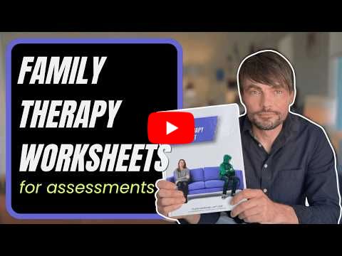 Family Therapy Assessment Skills and Worksheets PDF