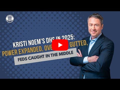 12.31 Kristi Noem's DHS in 2025: Power Expanded, Oversight Gutted, Feds Caught in the Middle