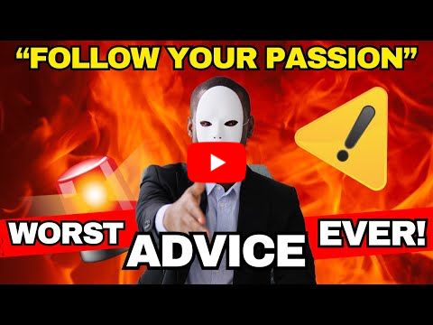 Stop Following Your Passion: The Brutal Truth About Career Success, Wealth, and High-Value Skills