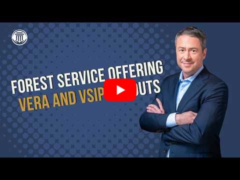 6.3.26 Forest Service Offering VERA and VSIP Buyouts