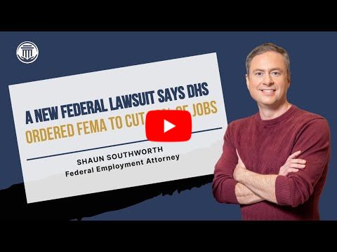 1.29 A New Lawsuit Says DHS Ordered FEMA to Cut 50% of Jobs
