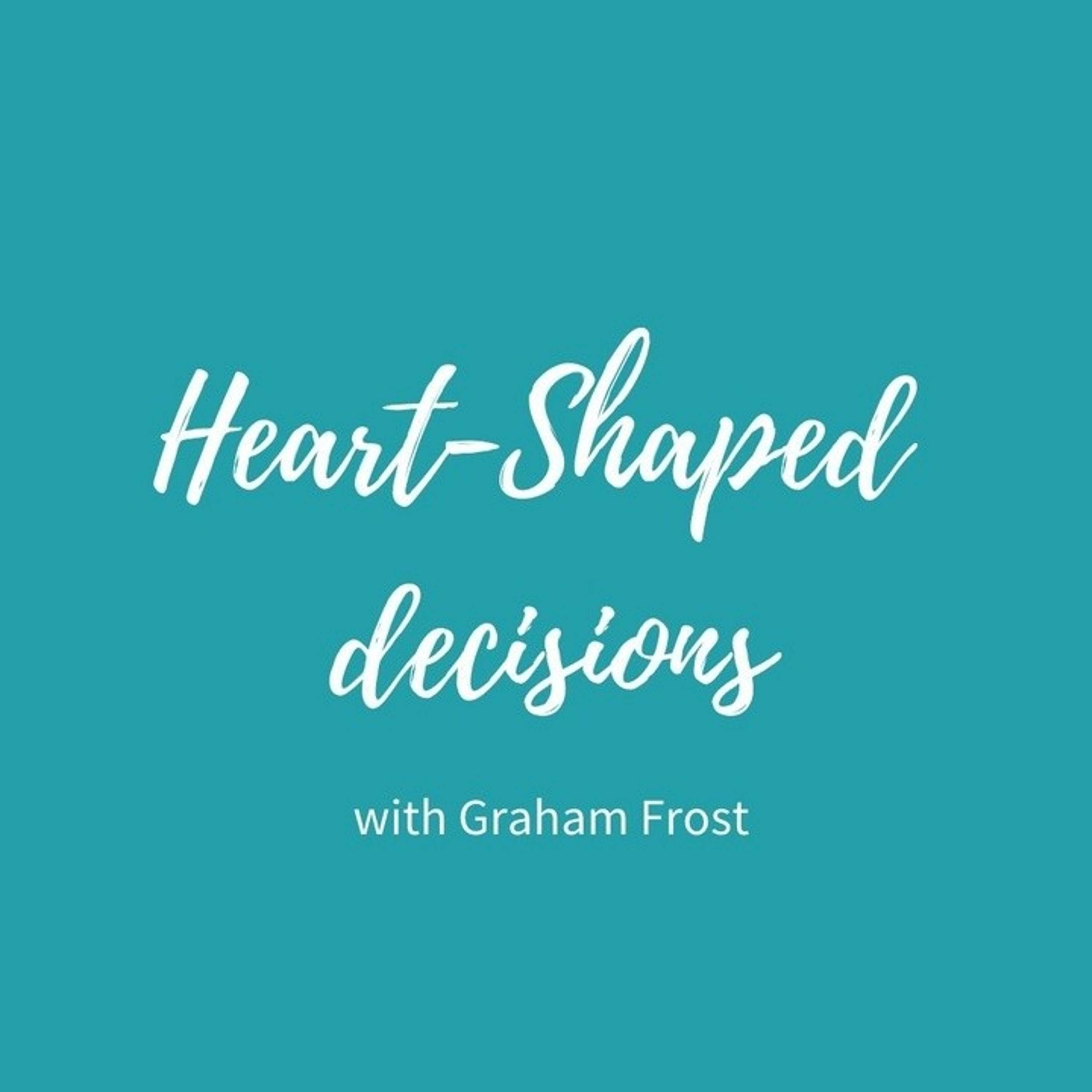 #2 Heart-Shaped Decisions episode artwork