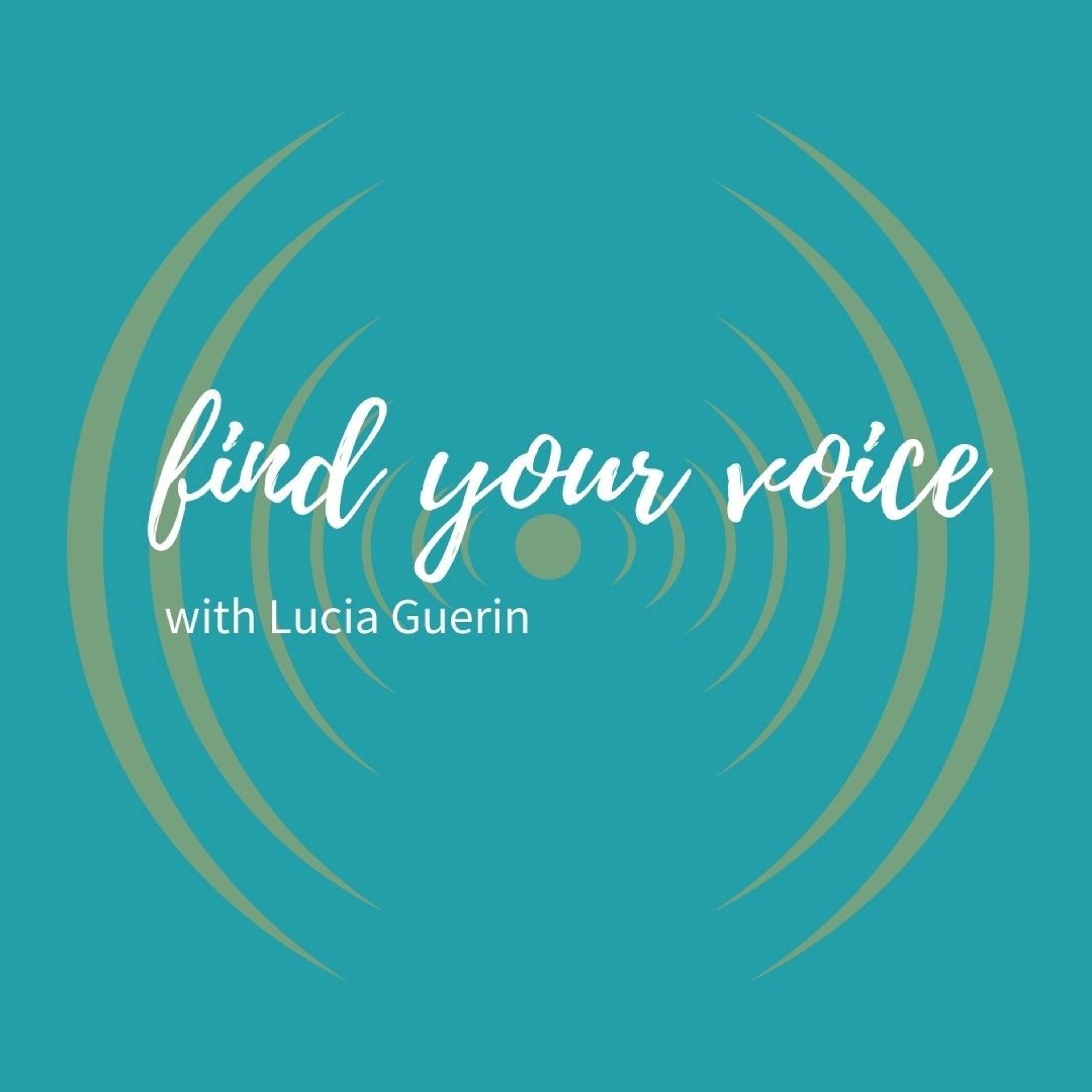 #7 Find Your Voice episode artwork