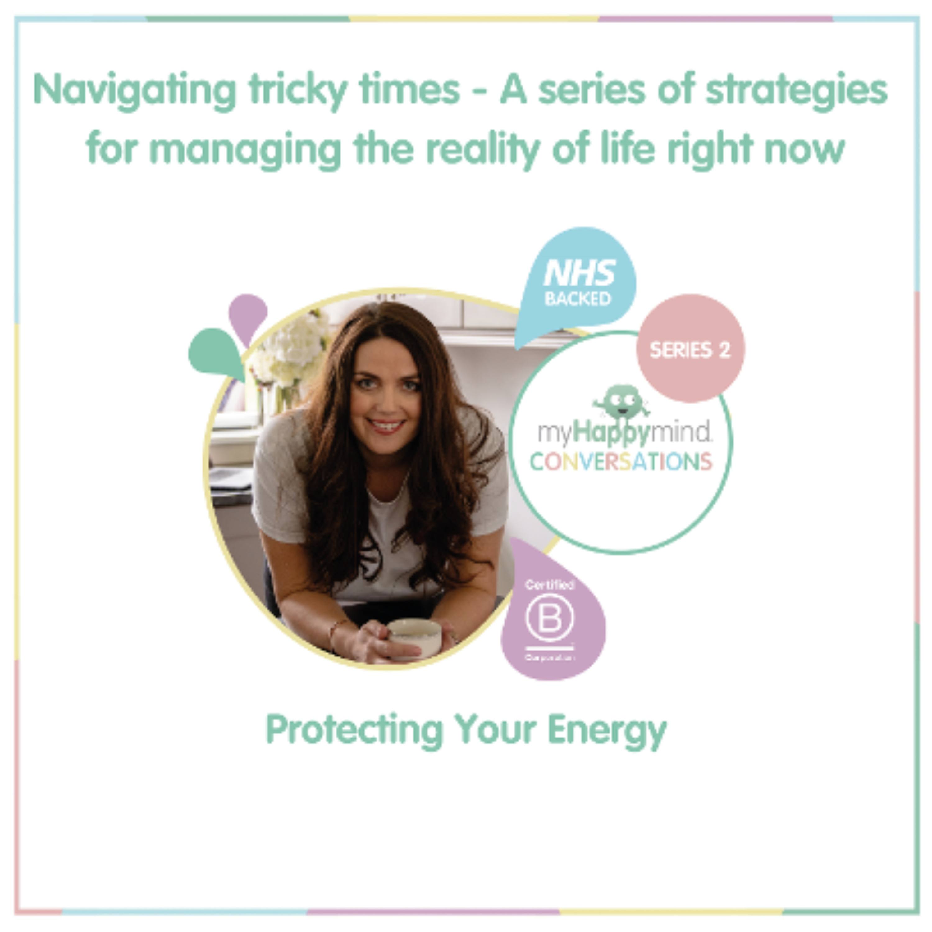 Protecting Your Energy