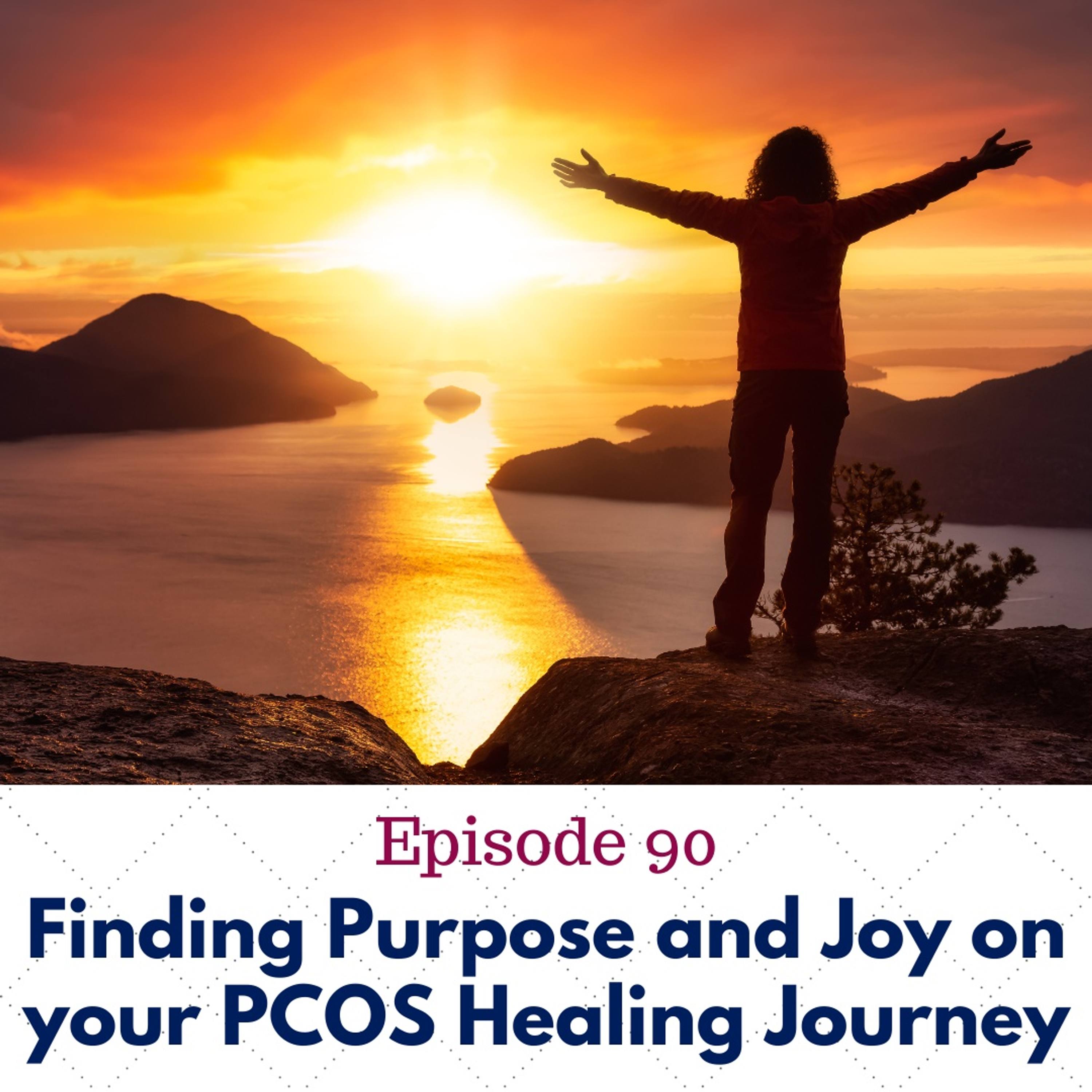 90. Finding Purpose and Joy on your PCOS Healing Journey with Brenda Winkle