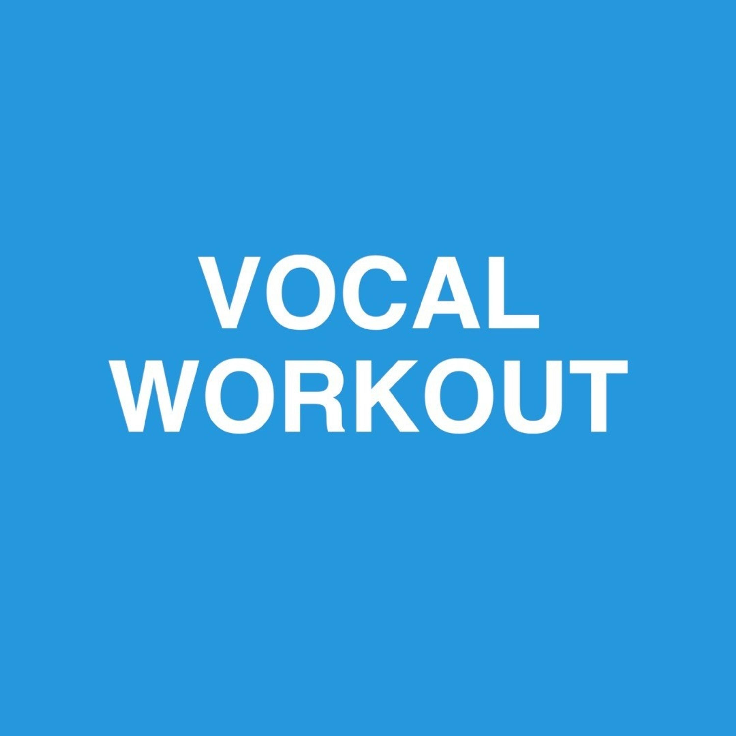273: Vocal Workout  - New Fun Vocal Exercises