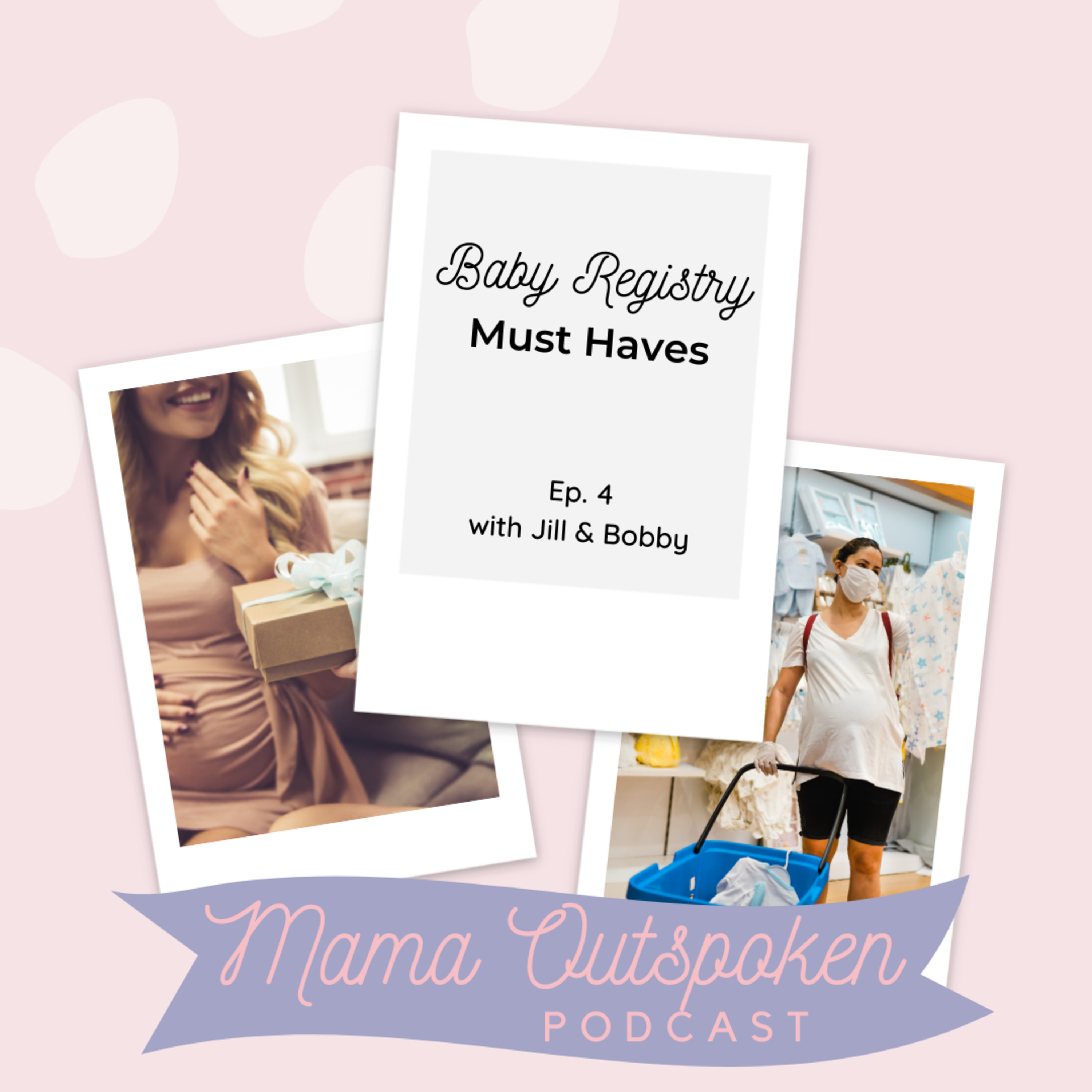 Baby Registry Must Haves episode artwork