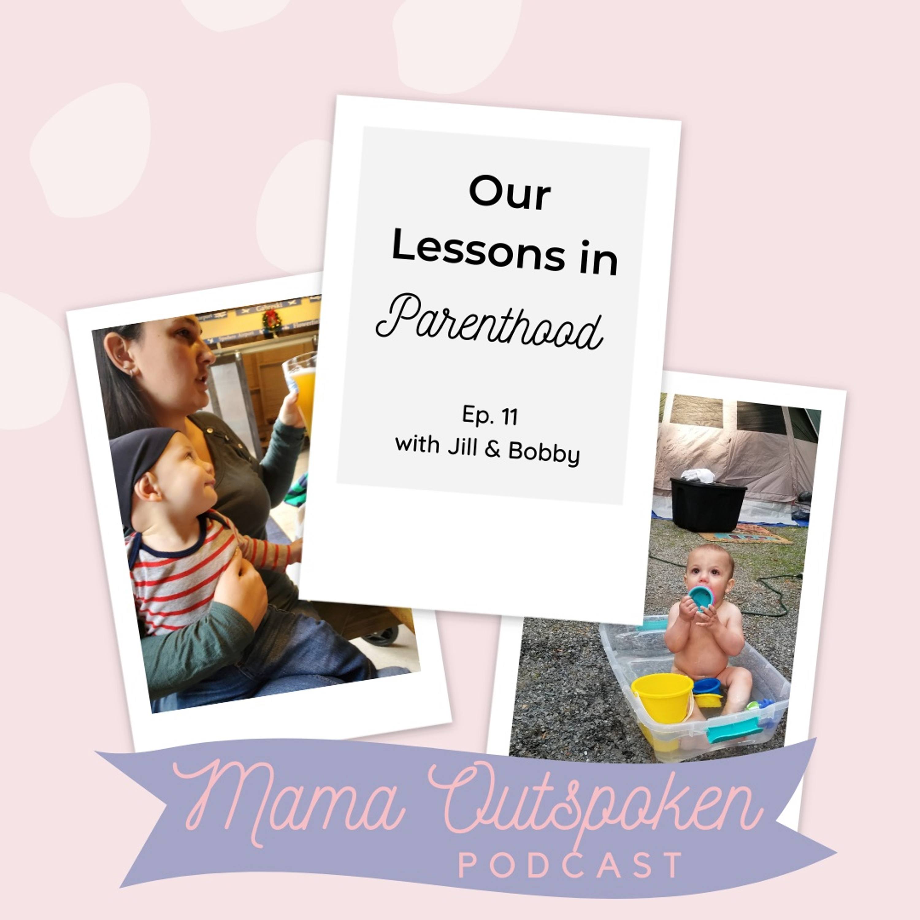 #11 Our Lessons in Parenthood episode artwork