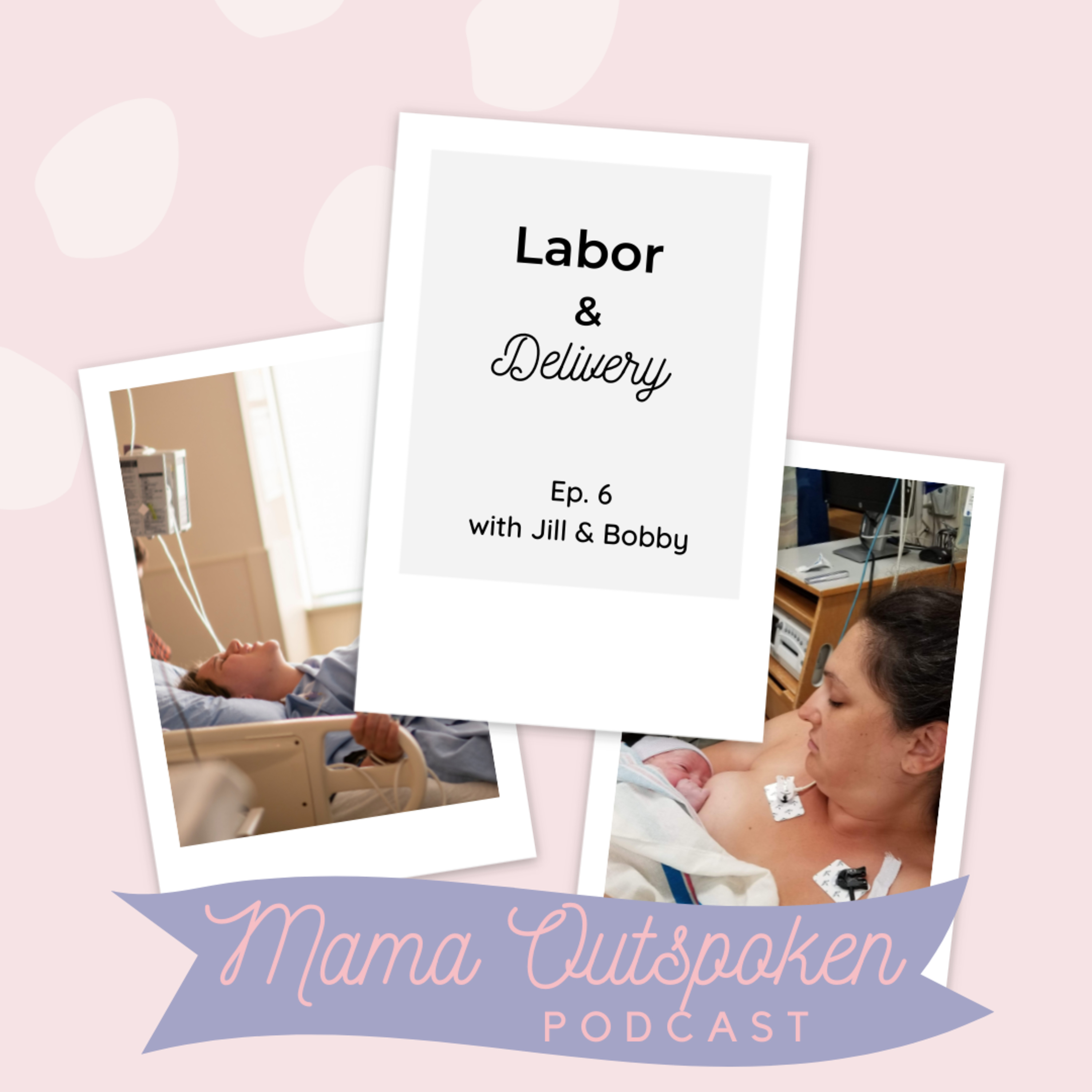 Labor & Delivery episode artwork