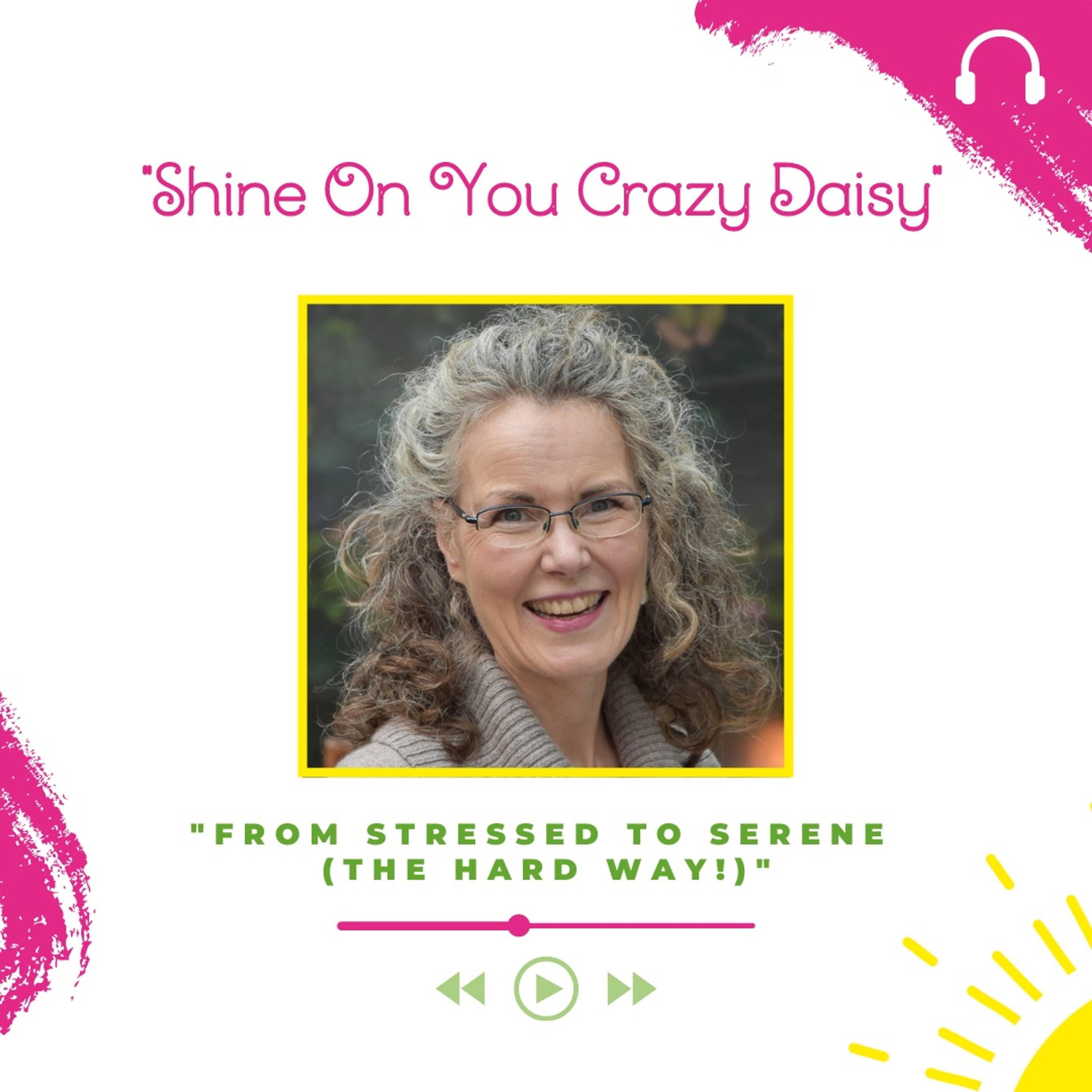 Shine On You Crazy Daisy