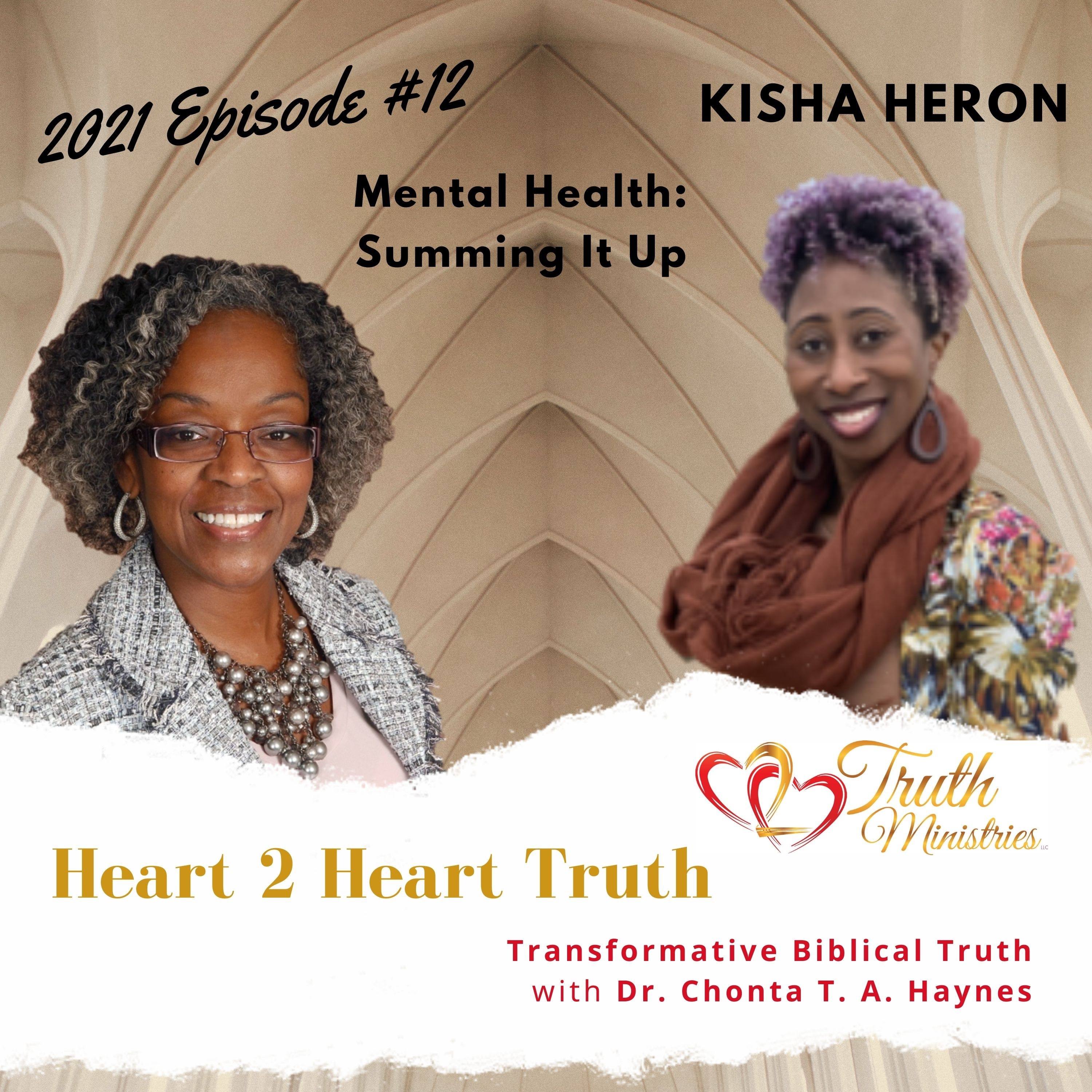 Episode #12 Kisha Heron- Mental Health: Summing It Up episode artwork