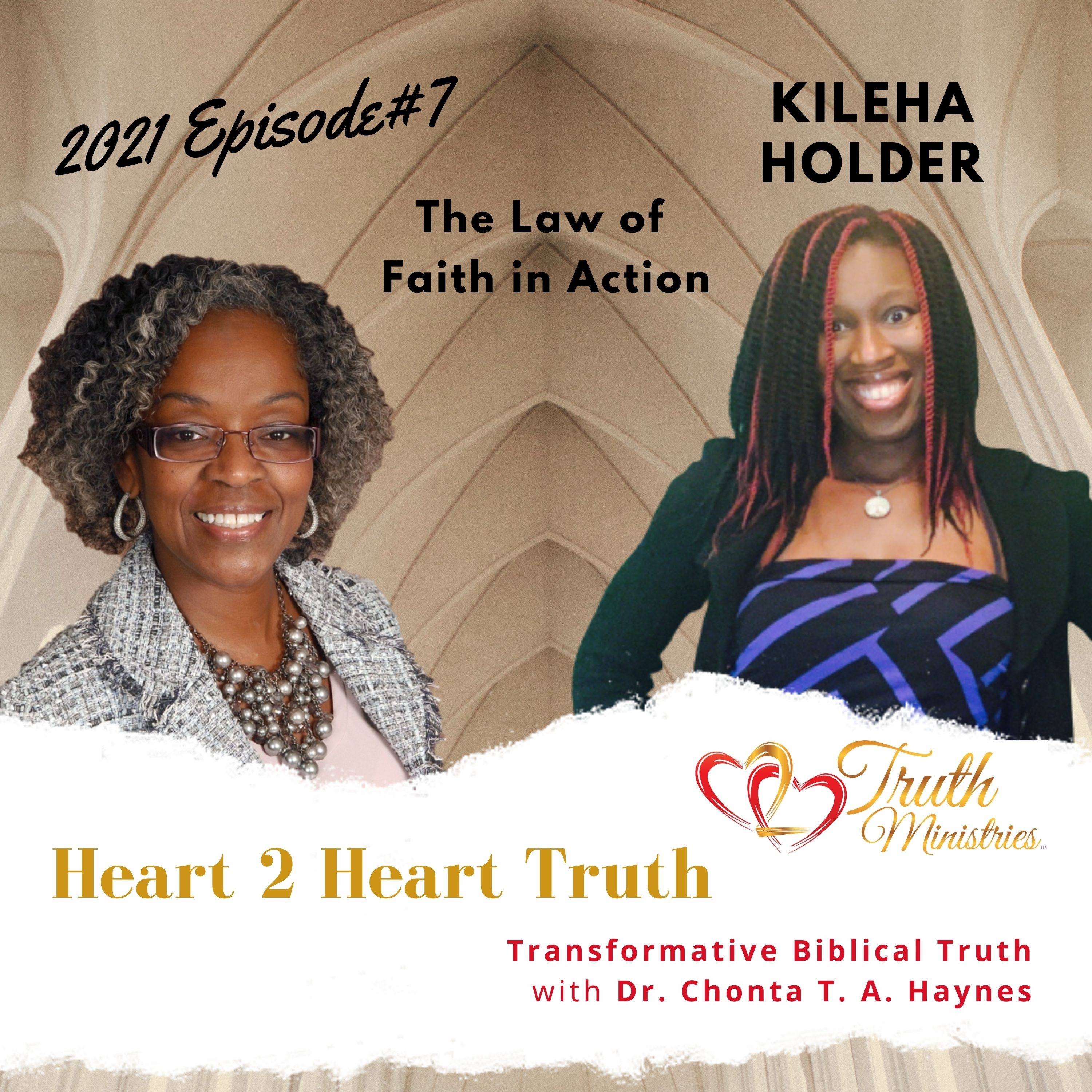 The Law of Faith: Why Your Actions Matter More Than You Think | Kileha Holder [Podcast] episode artwork