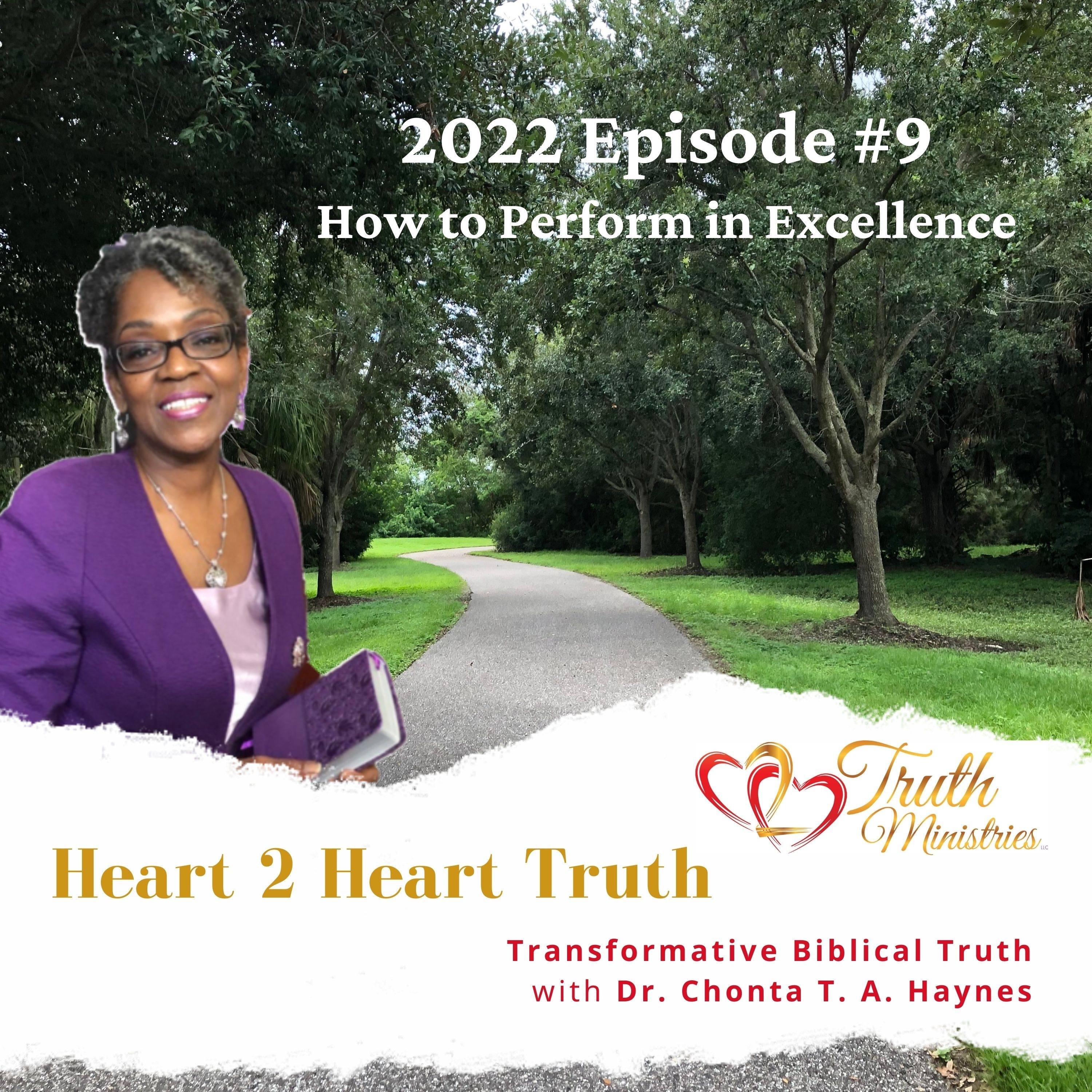 2022 Episode #9 How to Perform in Excellence episode artwork
