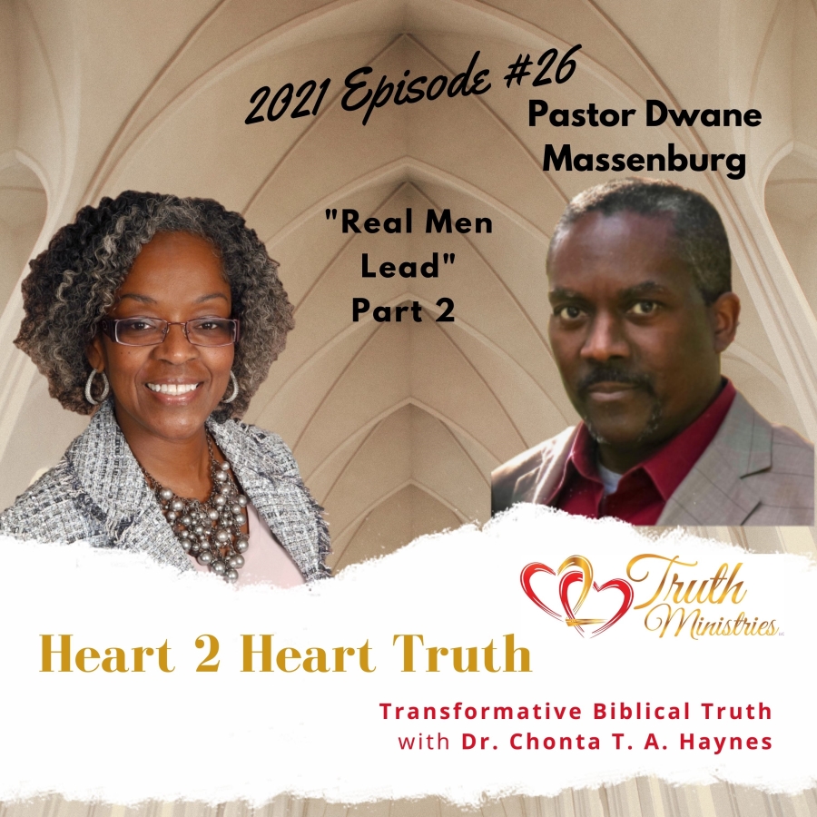 Episode #26 Pastor Dwane Massenburg: Real Men Lead Part 2 episode artwork