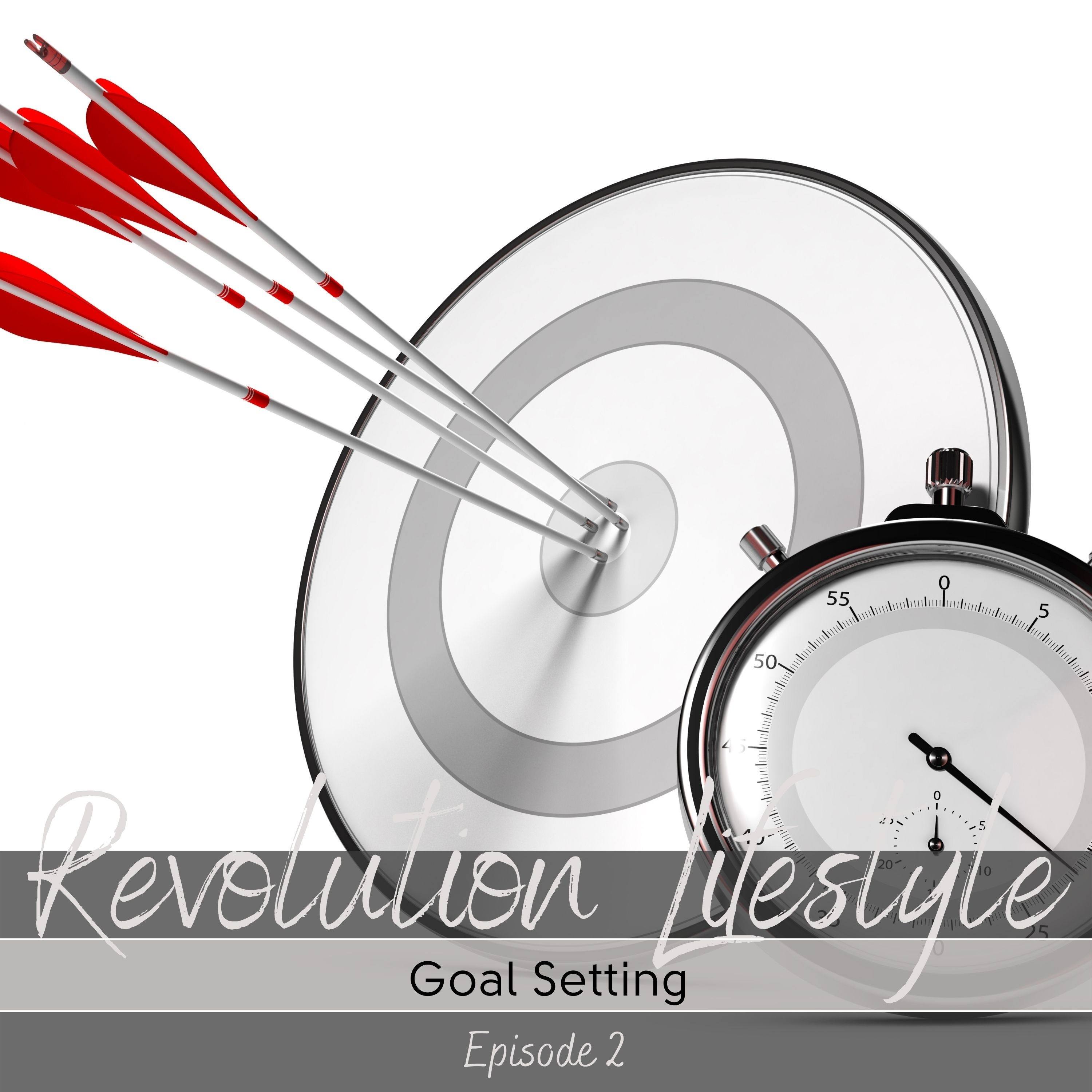 Episode 2: Goal Setting episode artwork