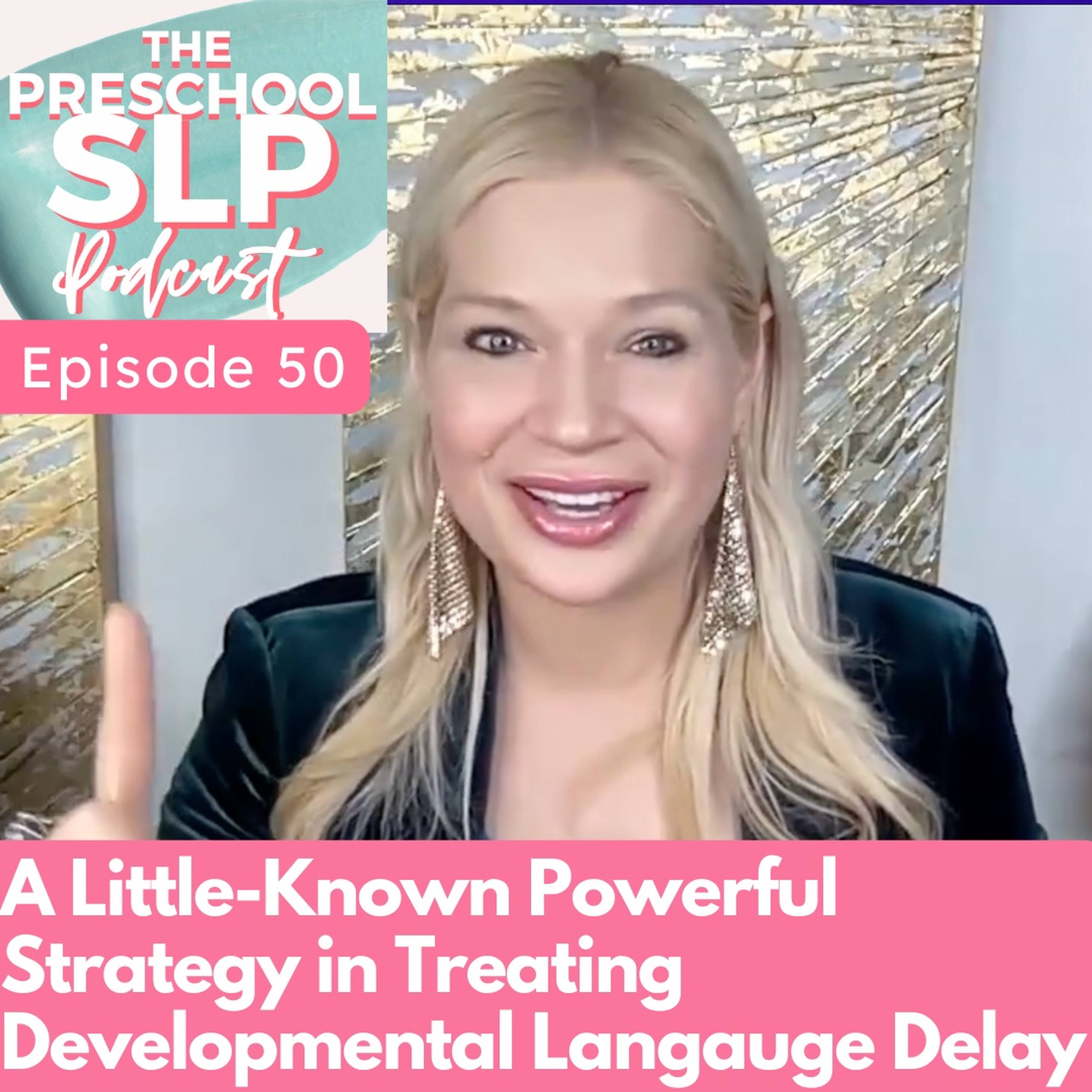 50. Boosting Narratives in Developmental Language Delay: My #1 Strategy That Works episode artwork