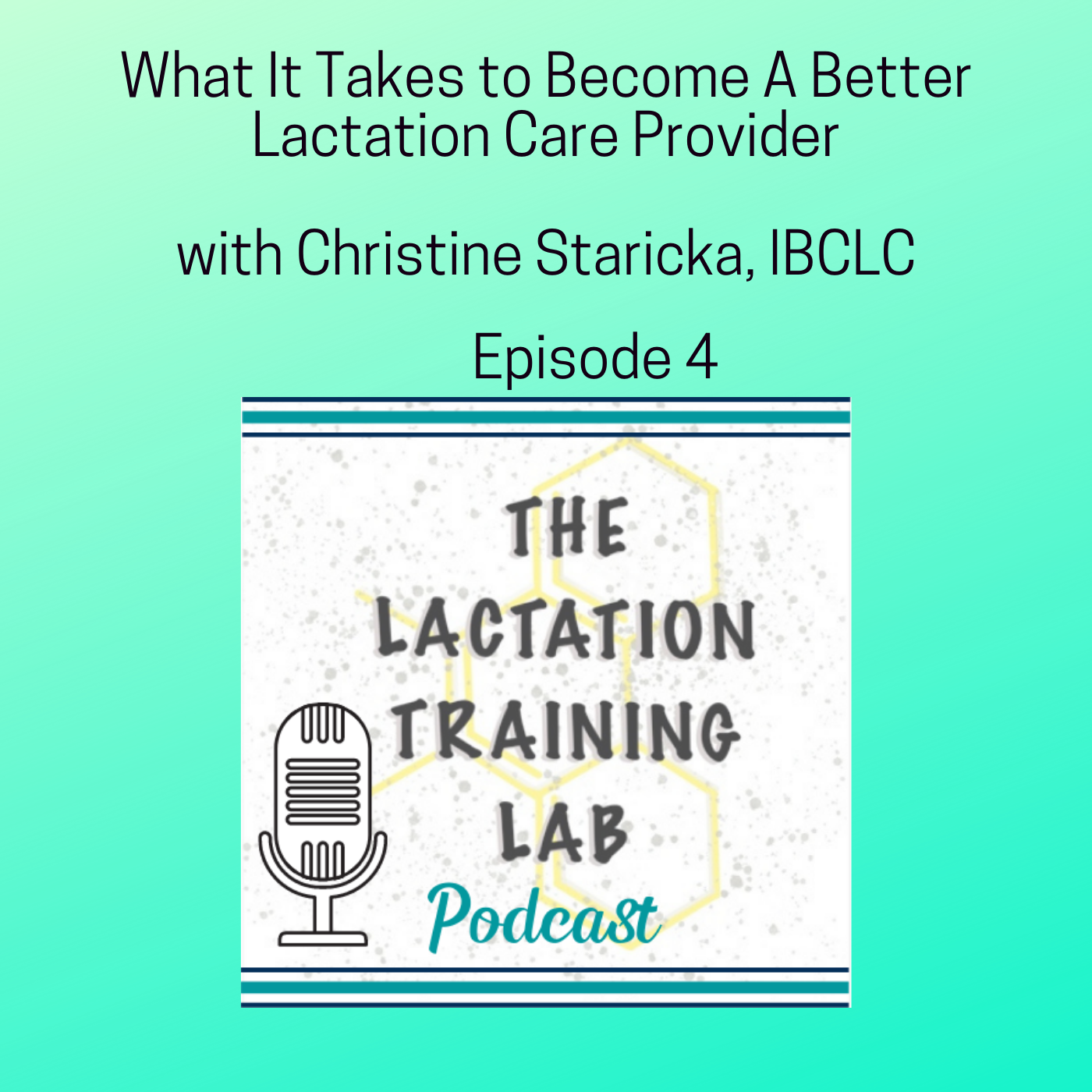 The Lactation Training Lab Podcast