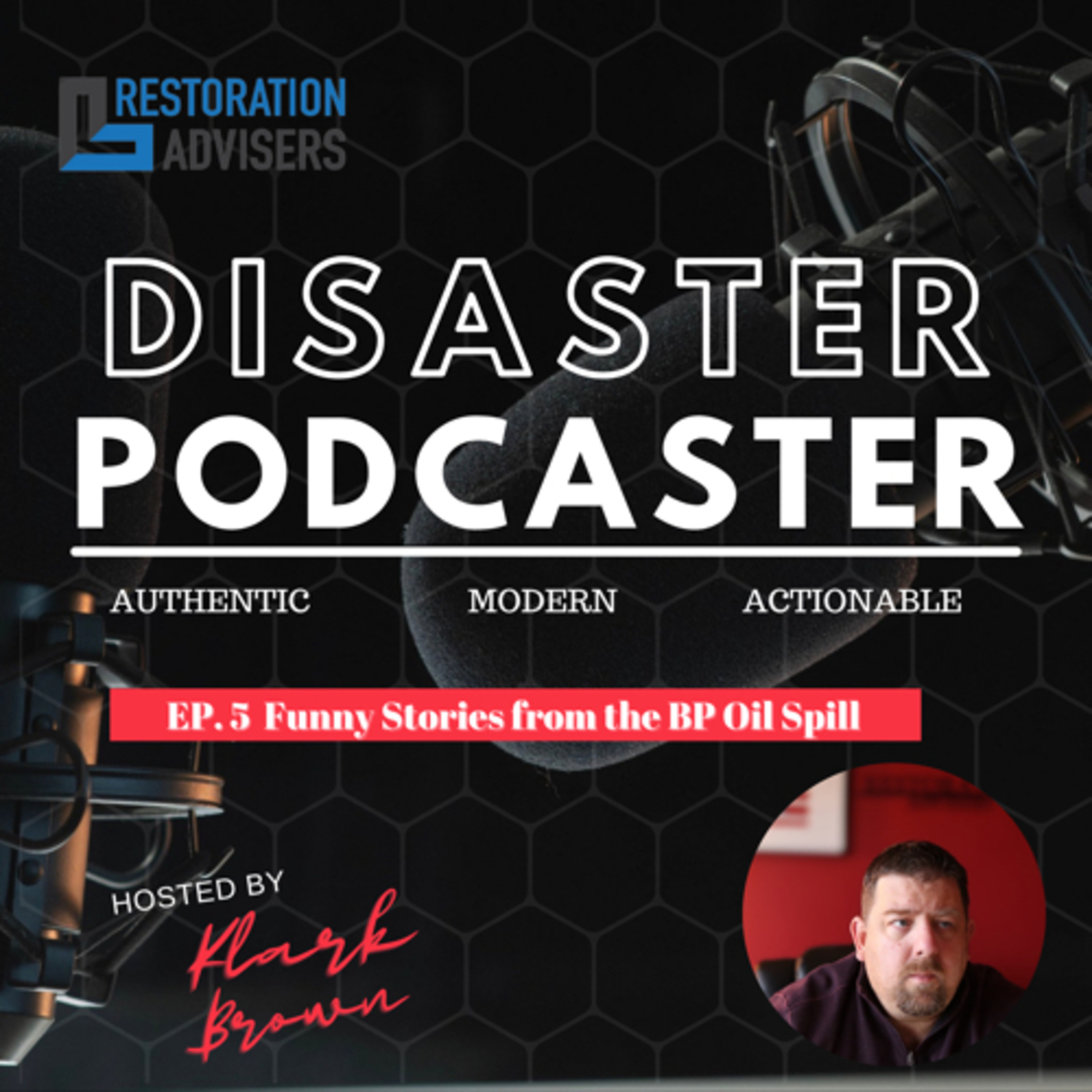 EP5. Stories from the BP Oil Spill- Tiger Boom ?!?!