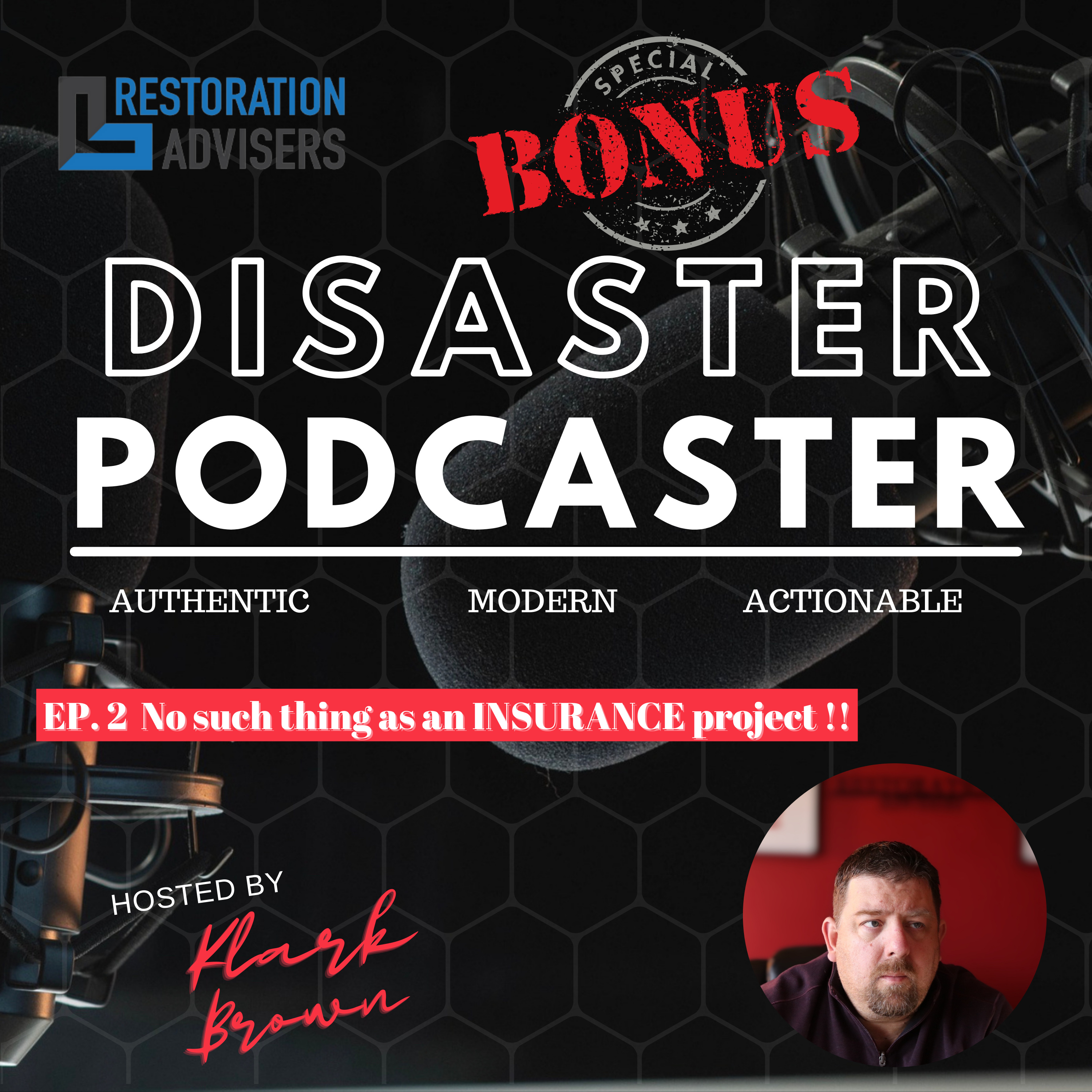 EP. 2 BONUS  There is no such thing as an INSURANCE project !!