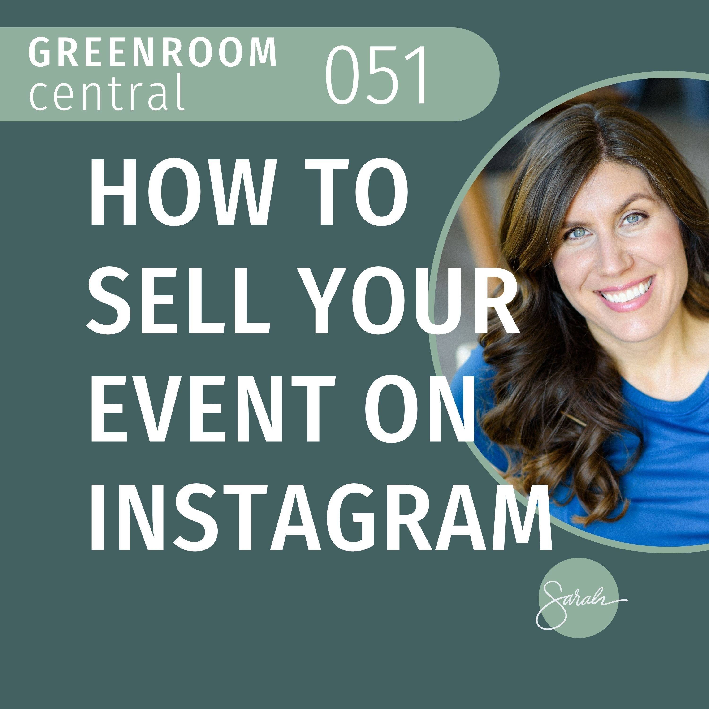 How to Sell Your Event on Instagram [051] episode artwork