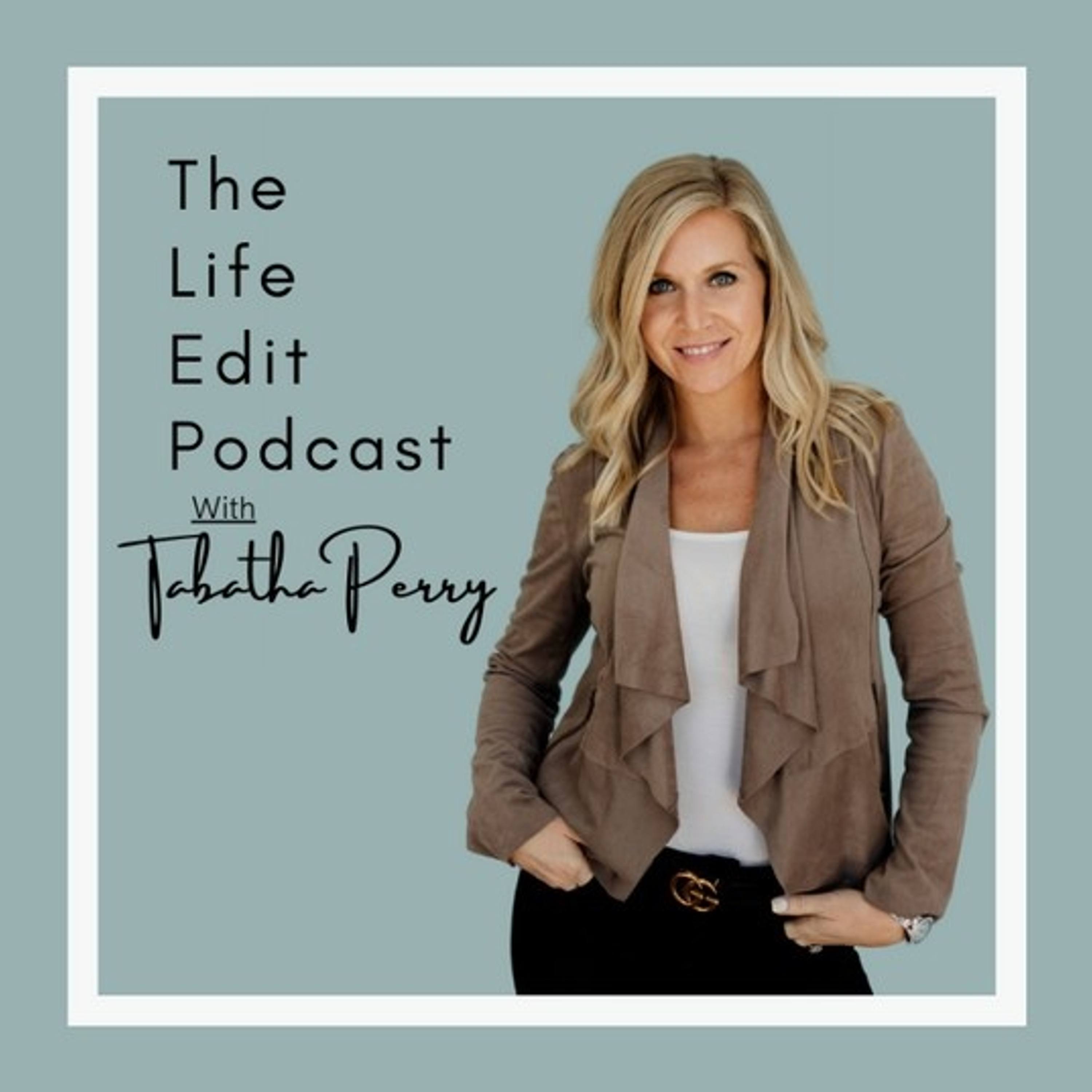 The Life Edit with Tabatha Perry