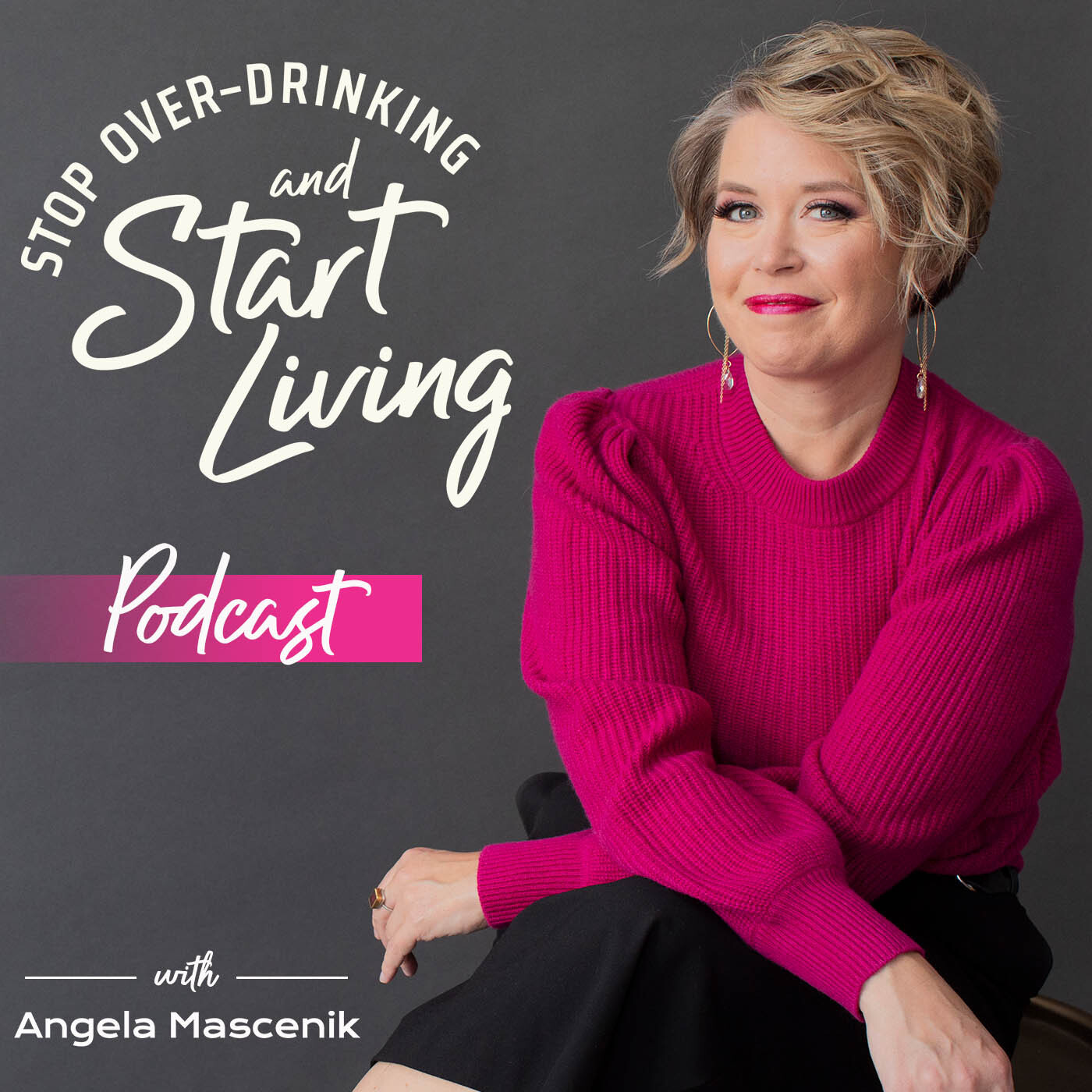 Stop Over-drinking and Start Living, Episode 62, You are Always in Control episode artwork