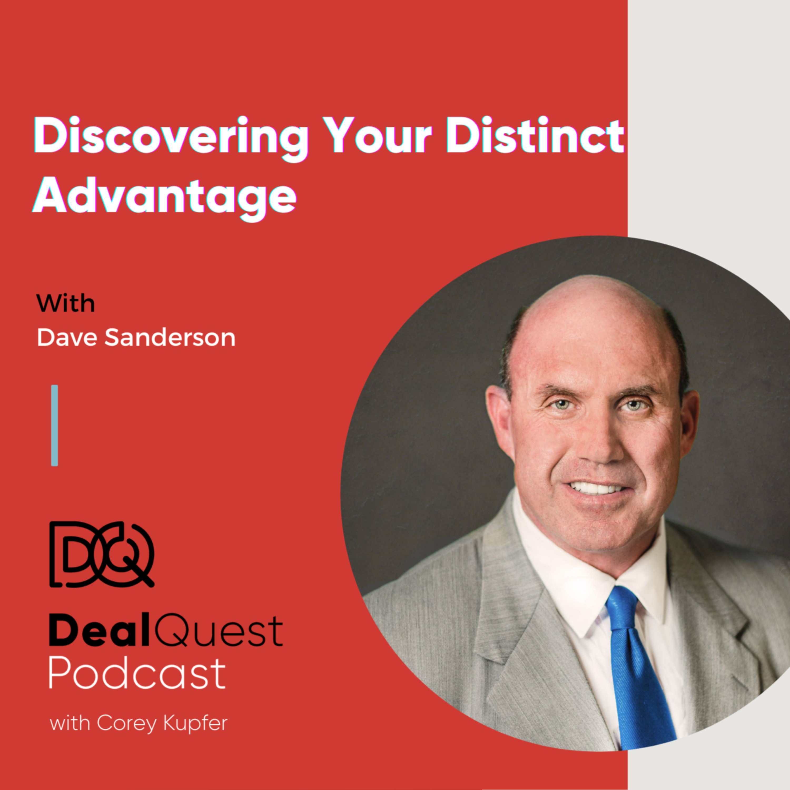 Episode 98: Discovering Your Distinct Advantage with Dave Sanderson episode artwork