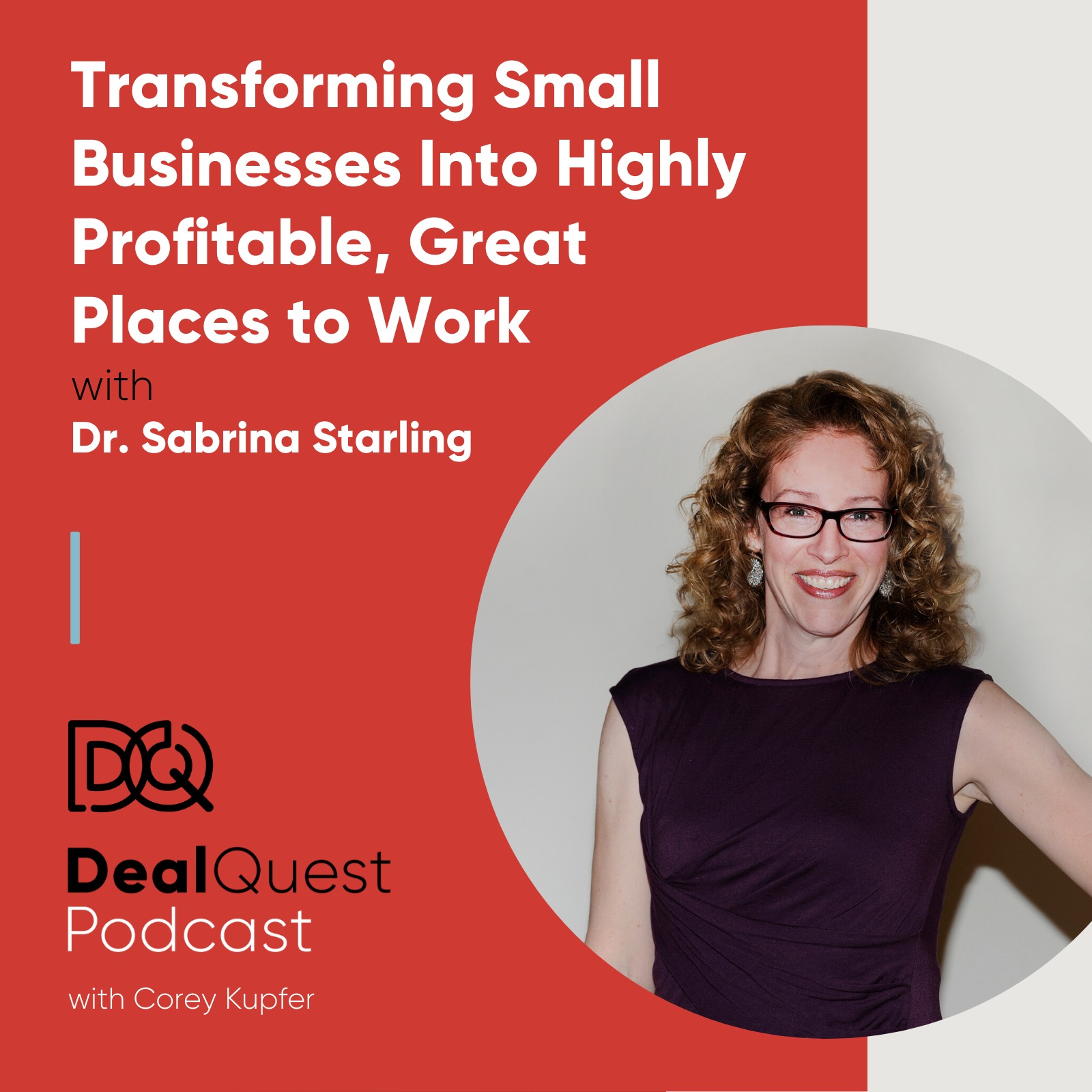 Episode 67: Transforming Small Businesses Into Highly Profitable, Great Places to Work, with Sabrina Starling episode artwork