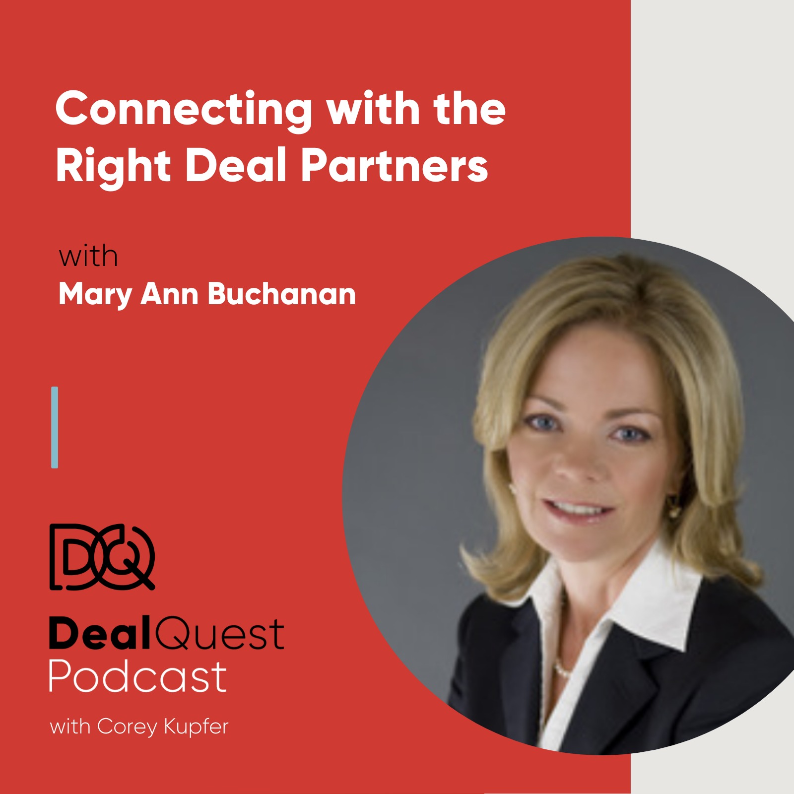 Episode 17: Connecting with the Right Deal Partners, with Mary Ann Buchanan episode artwork