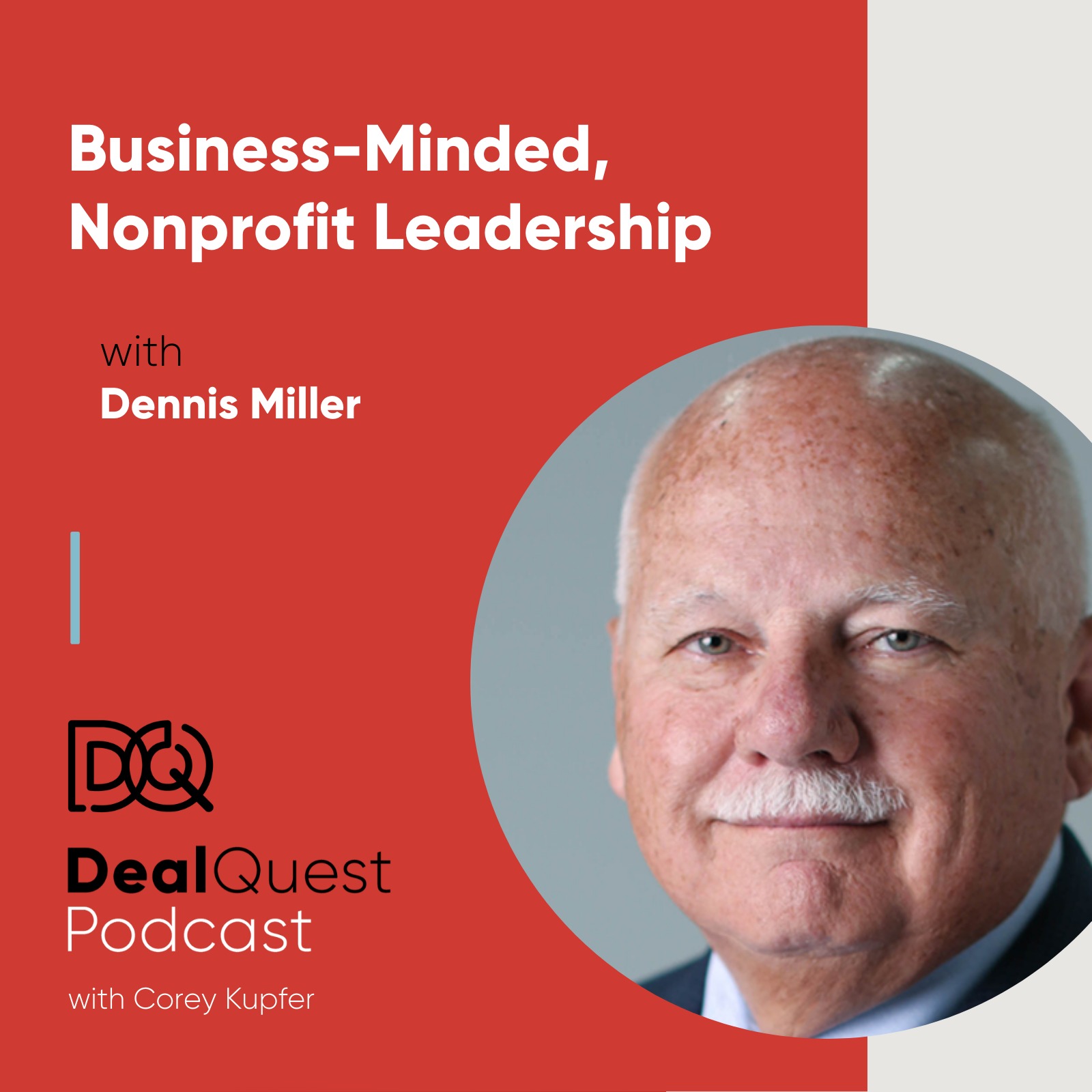 DealQuest  Podcast with Corey Kupfer