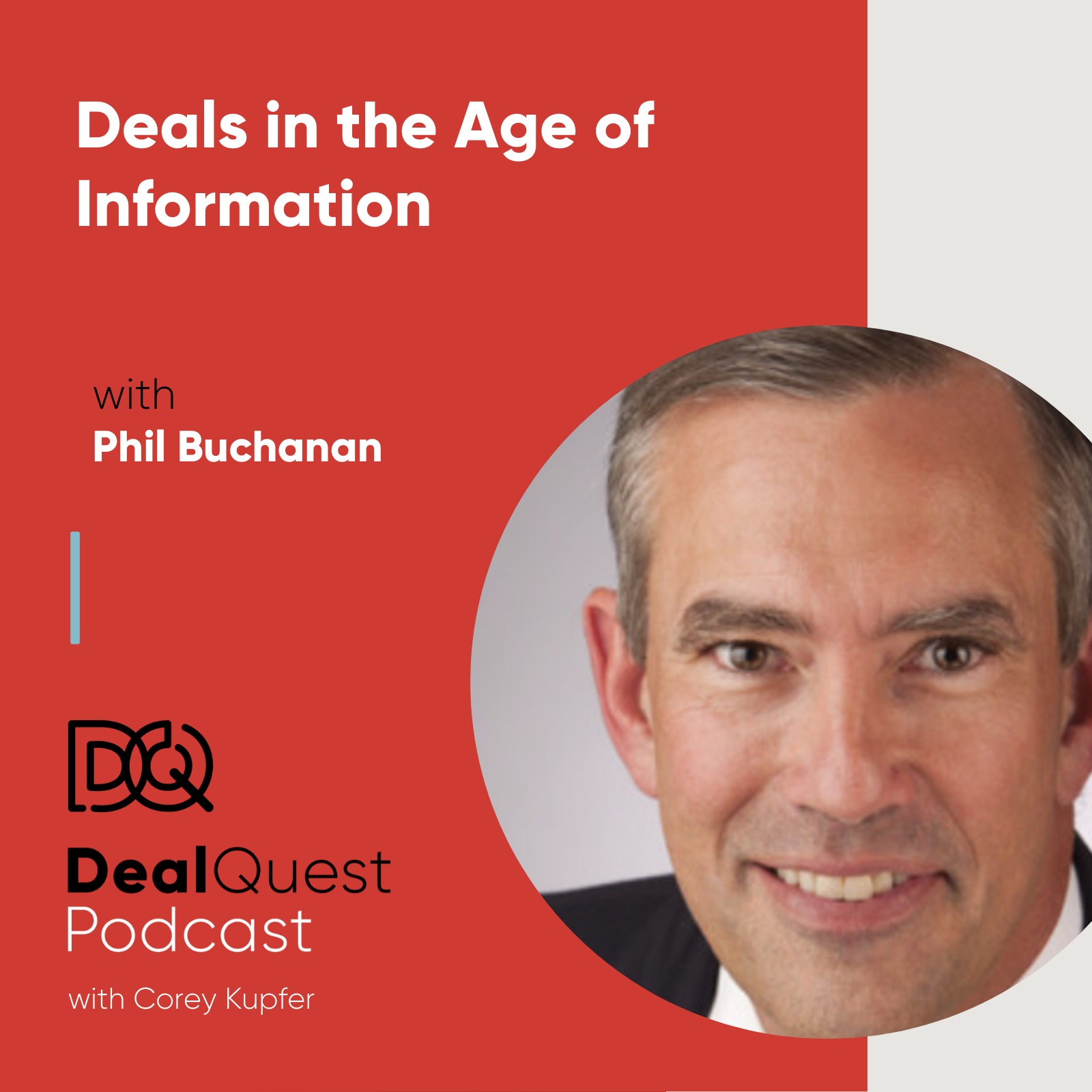 Episode 9: Deals in the Age of Information, with Phil Buchanan episode artwork