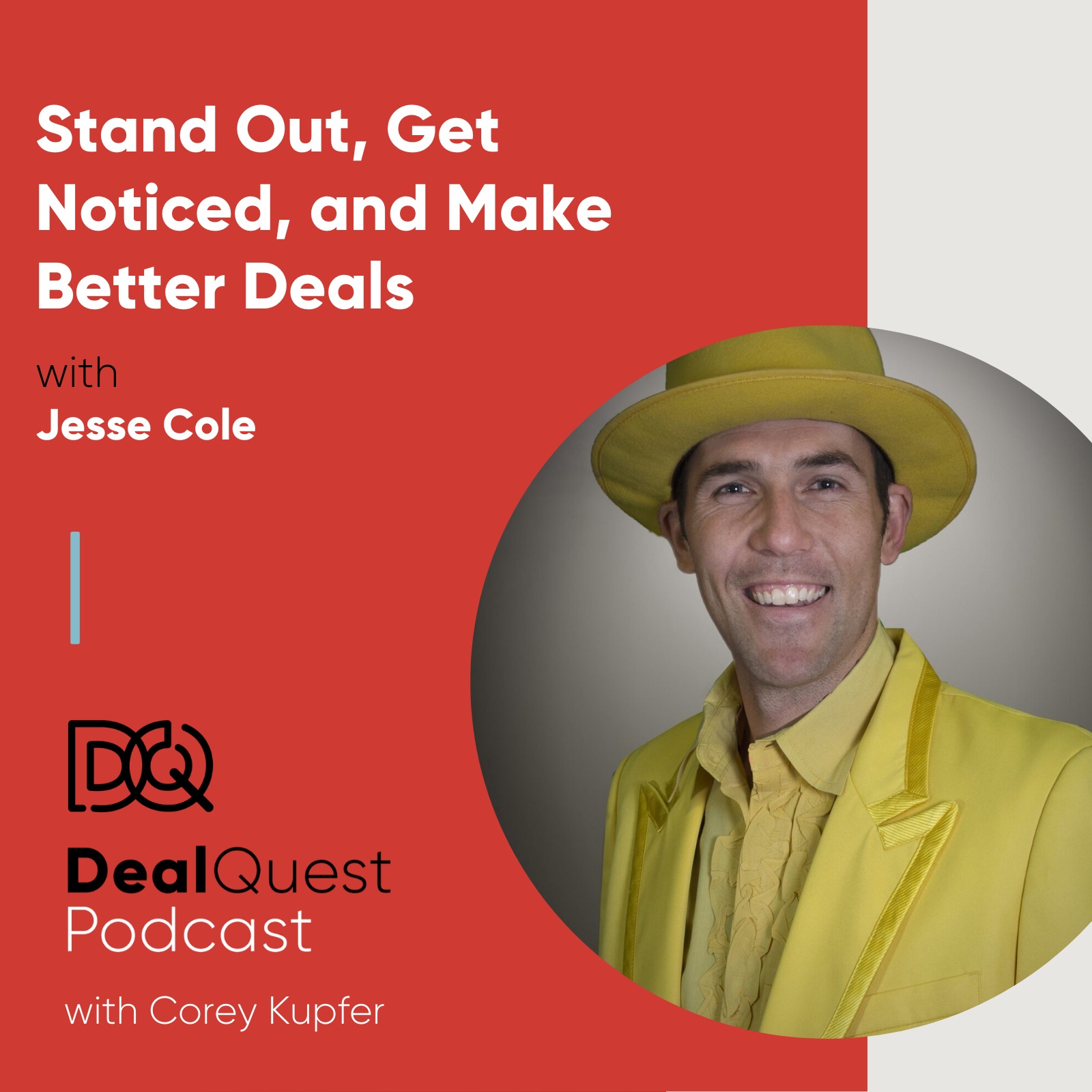 Episode 75: Stand Out, Get Noticed, and Make Better Deals, with Jesse Cole episode artwork