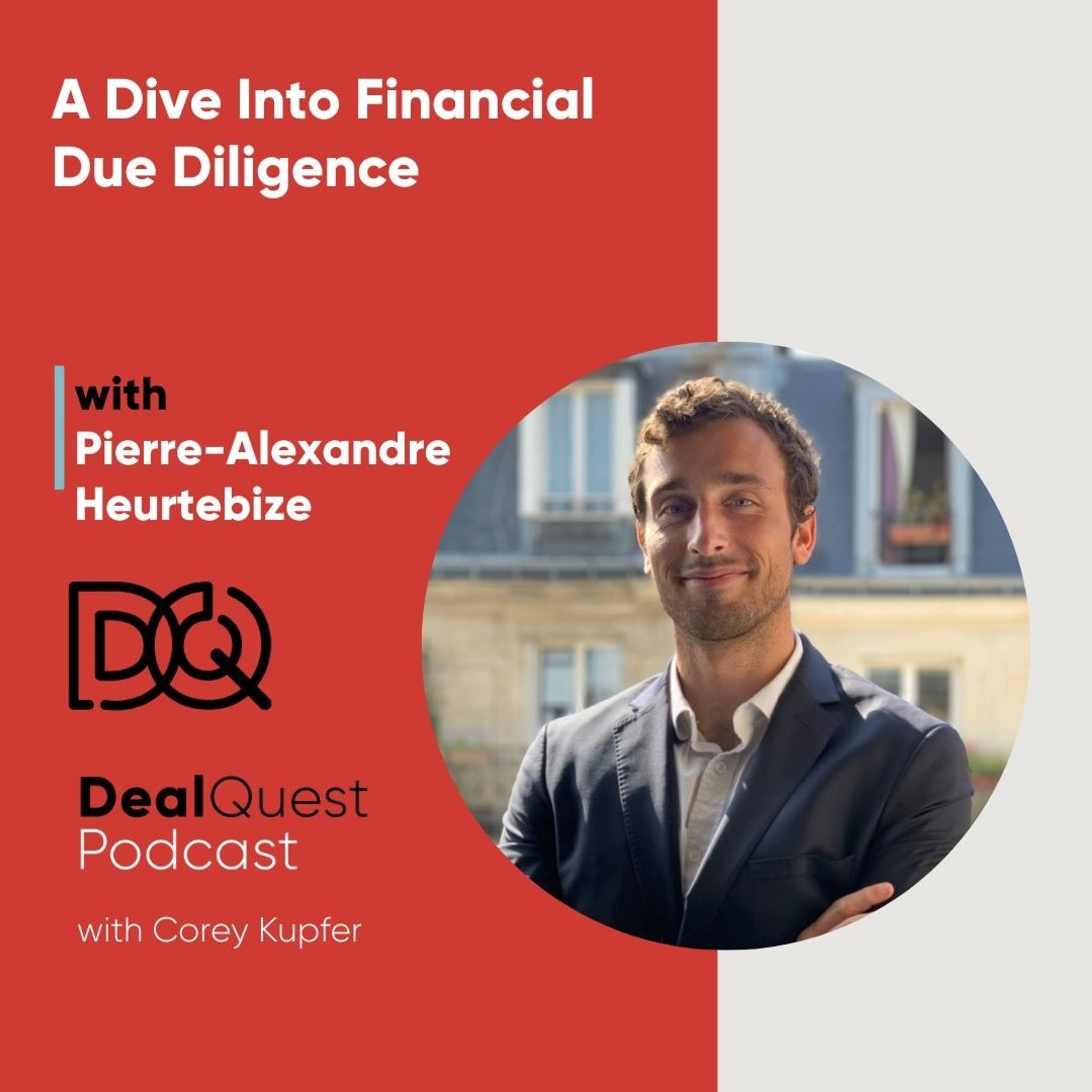 Episode 210: A Dive Into Financial Due Diligence with Pierre-Alexandre Heurtebize episode artwork