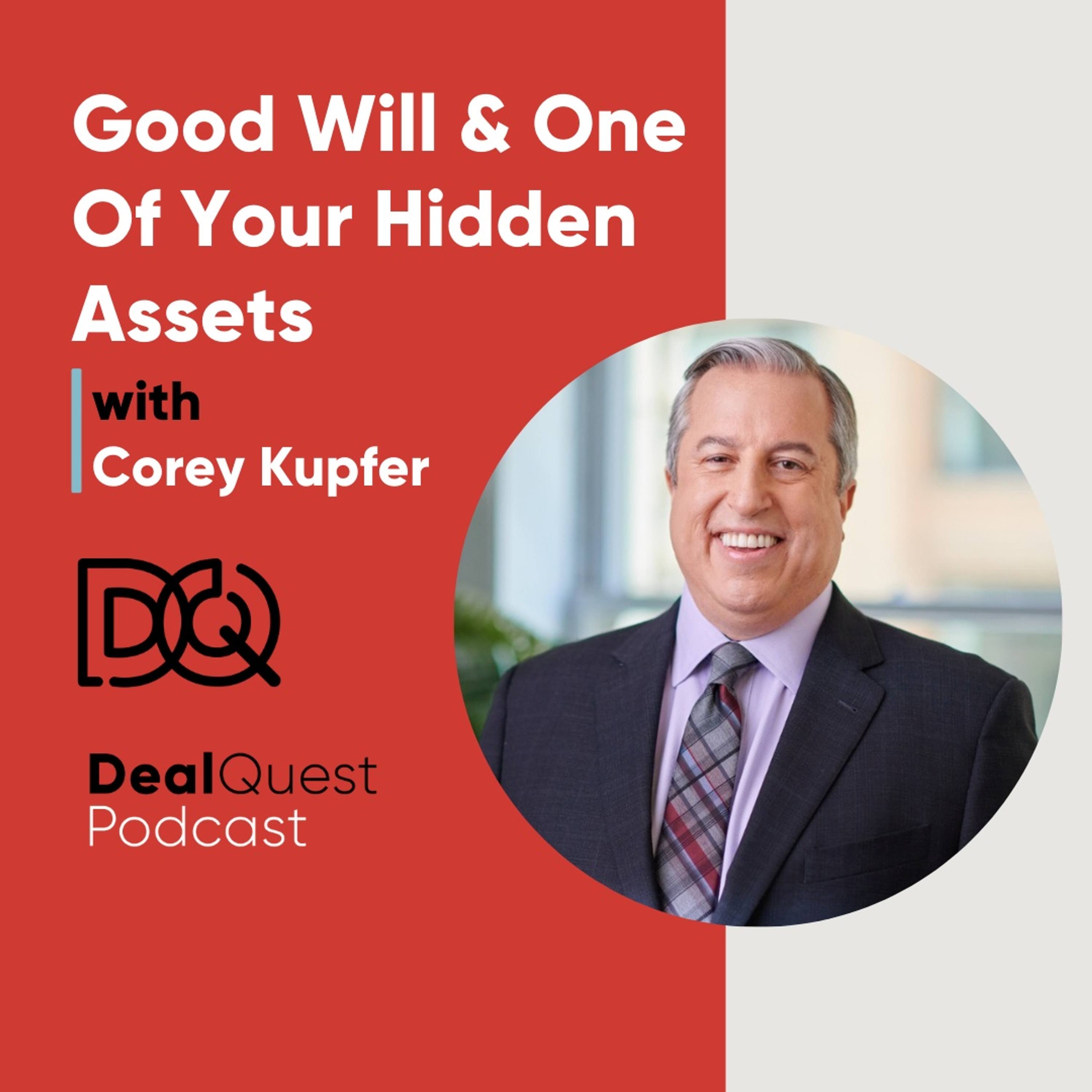 162: Good Will & One Of Your Hidden Assets with Corey Kupfer episode artwork