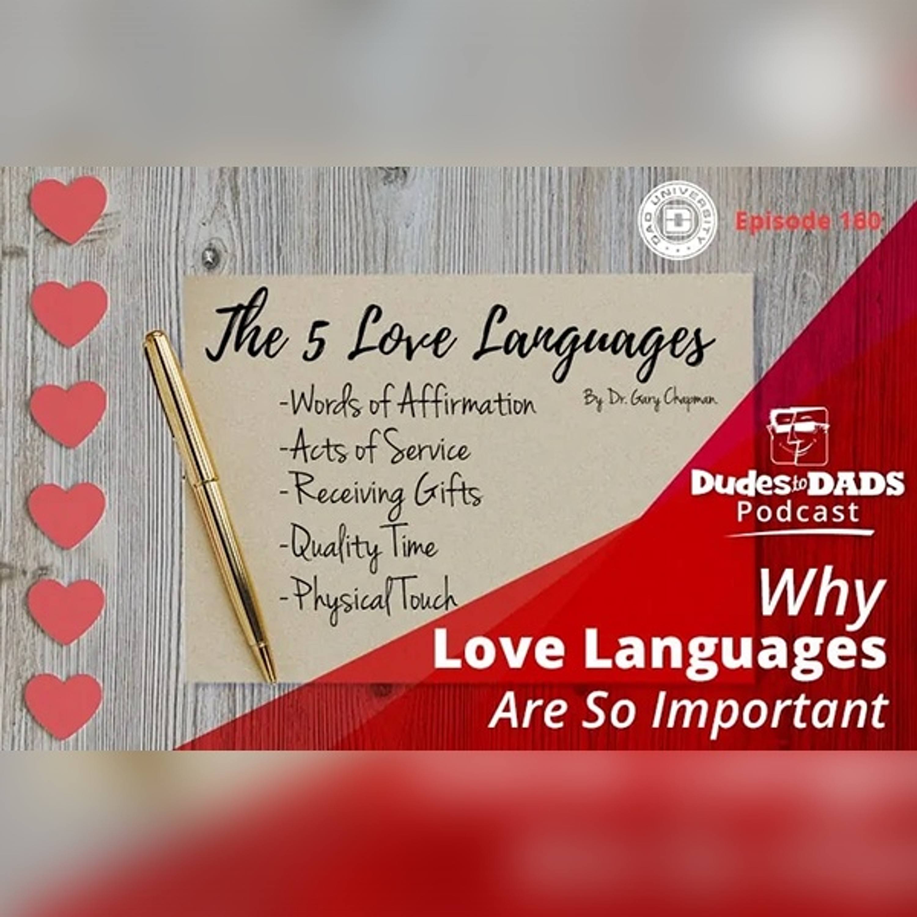 Why Love Languages Are So Important – Dudes To Dads Podcast Ep 160 episode artwork