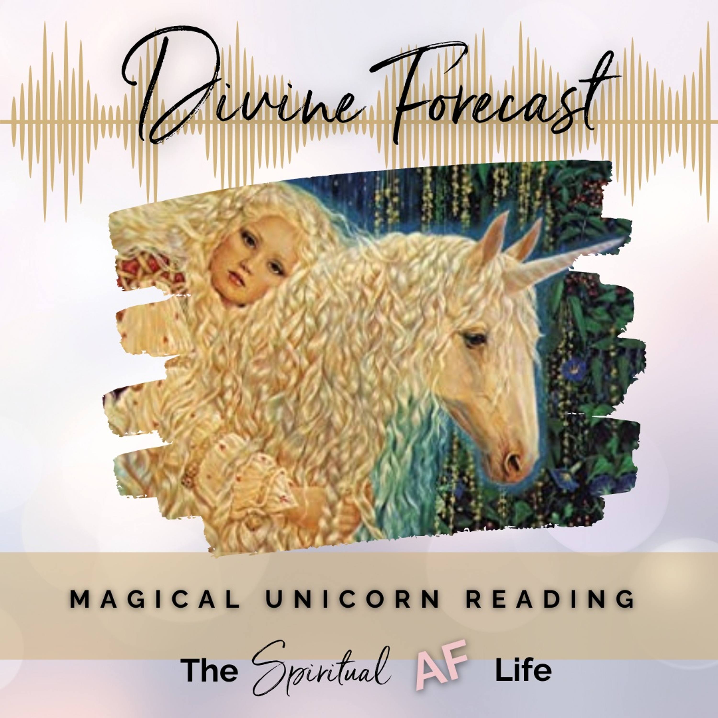 Episode 124: Guidance for this week with Magical Unicorns!