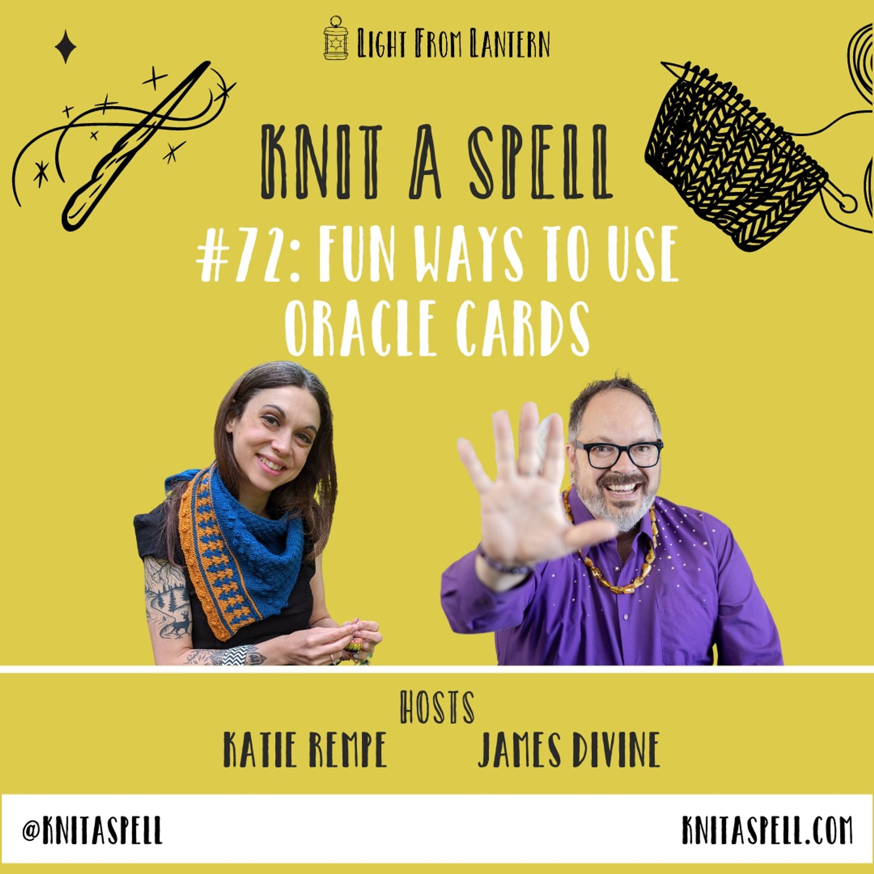Episode 72: Fun Ways to Use Oracle Cards