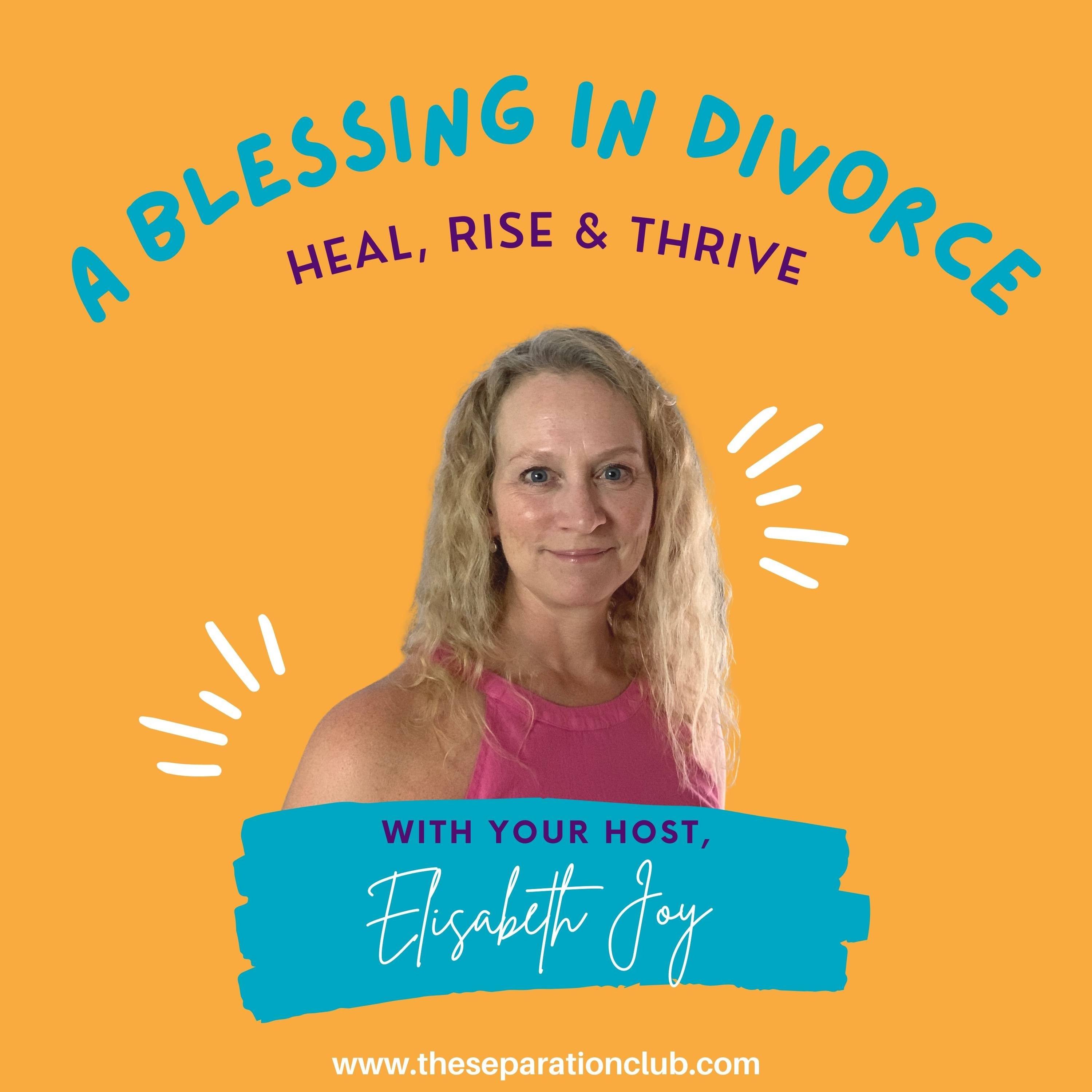 4: Calling in and allowing happiness when going through separation and divorce episode artwork