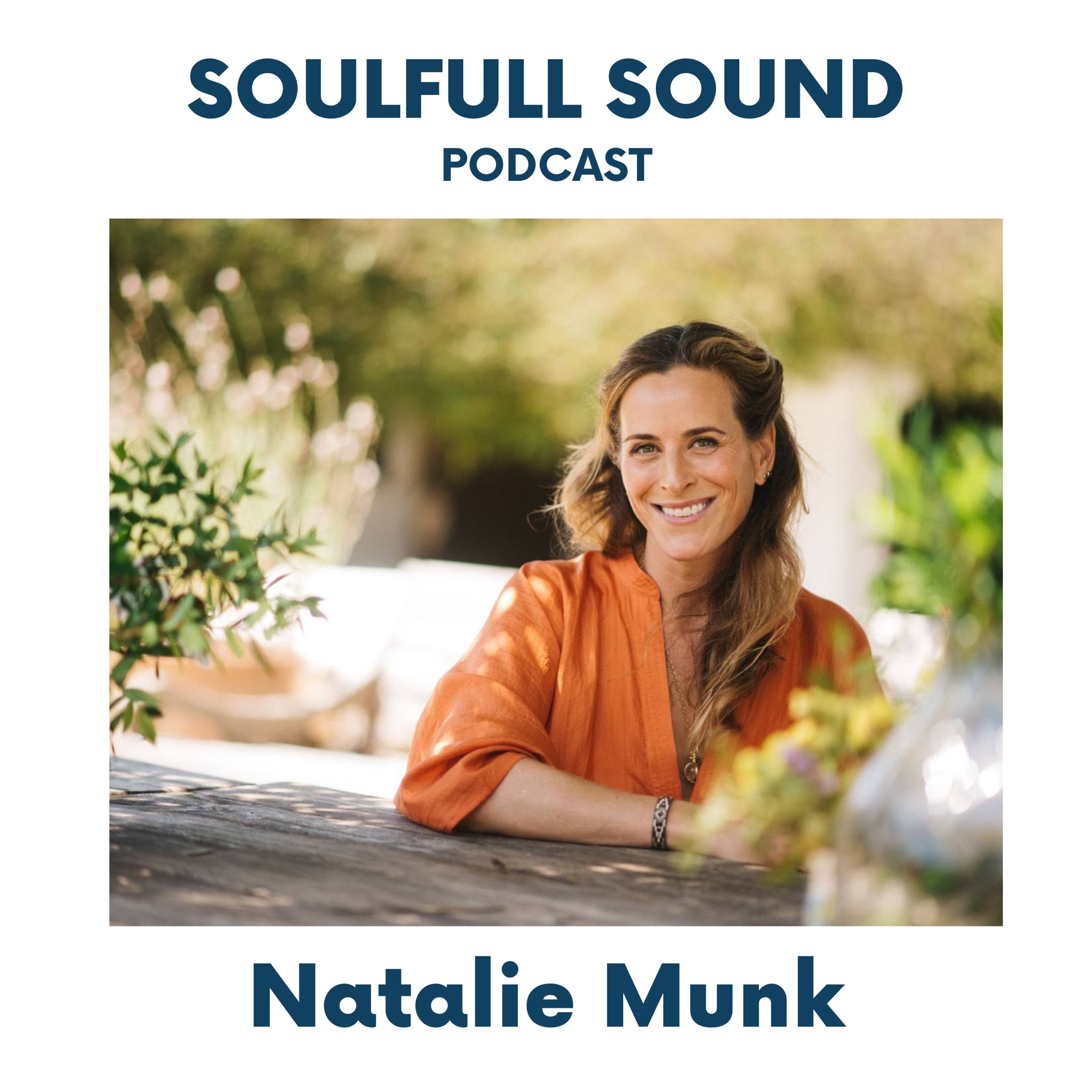 062: Natalie Munk on Healing Through Modern Science, Ancient Wisdom and Natural Medicine episode artwork
