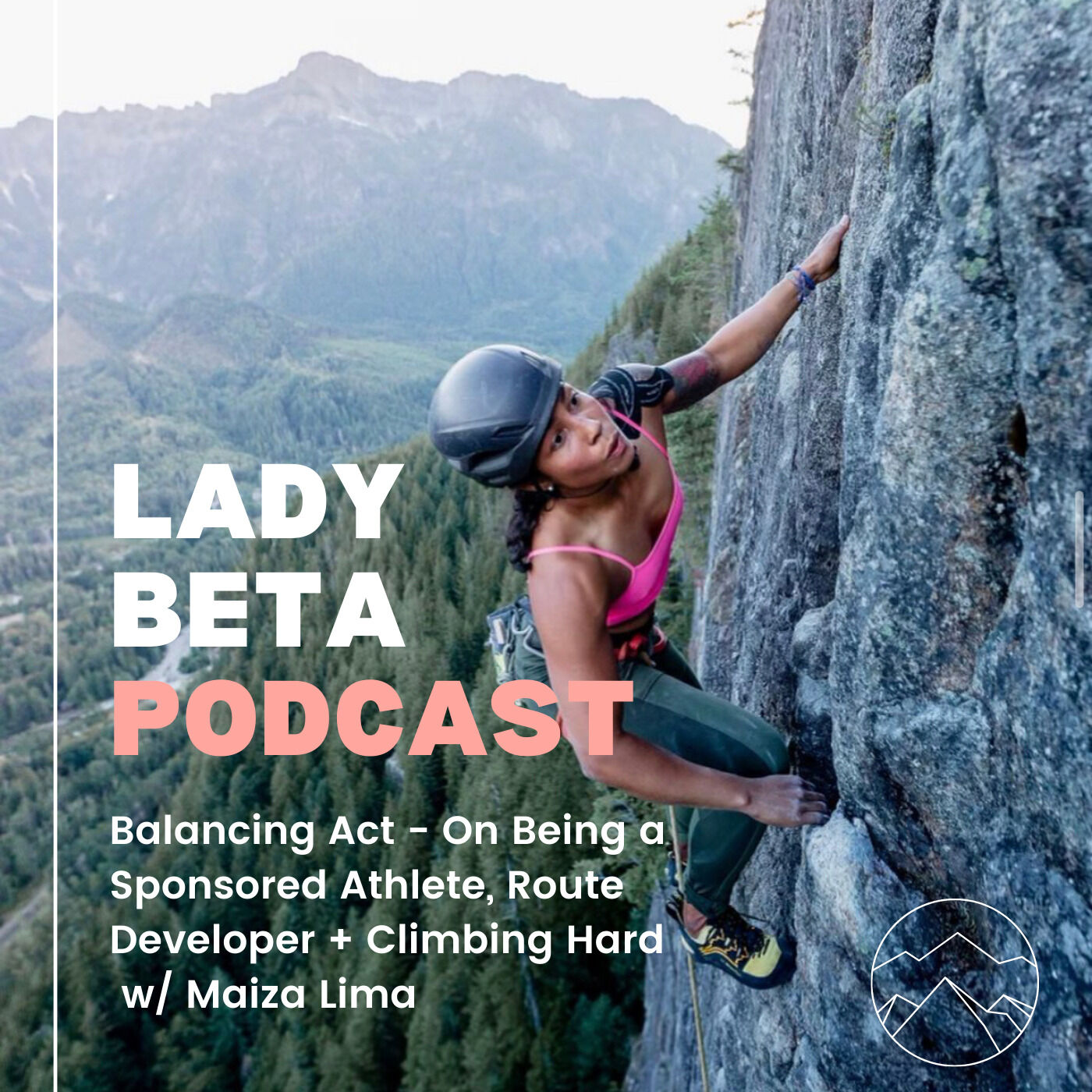 Balancing Act - On Being a Sponsored Athlete, Route Developer + Climbing  Hard w/ Maiza Lima