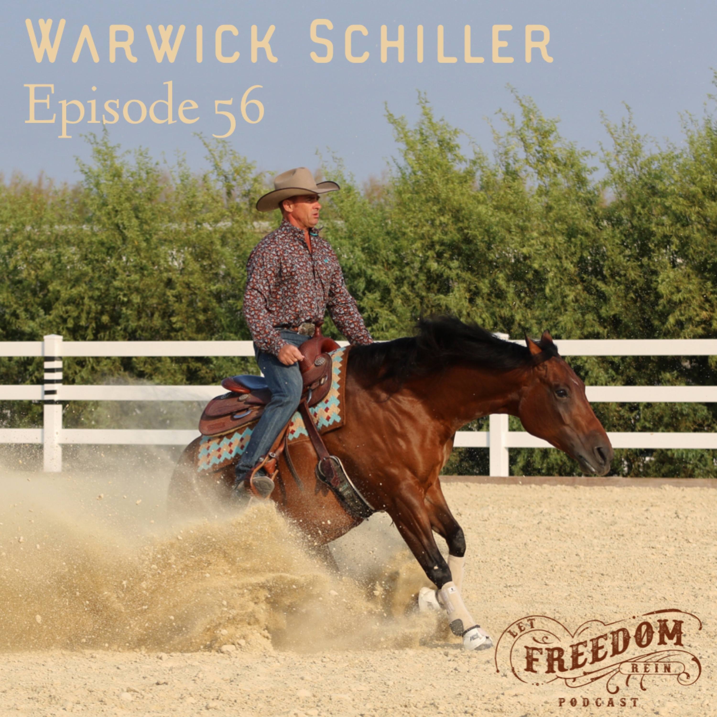 Warwick Schiller - Warwick Schiller Performance Horsemanship Part 2 of 2 Ep56 episode artwork
