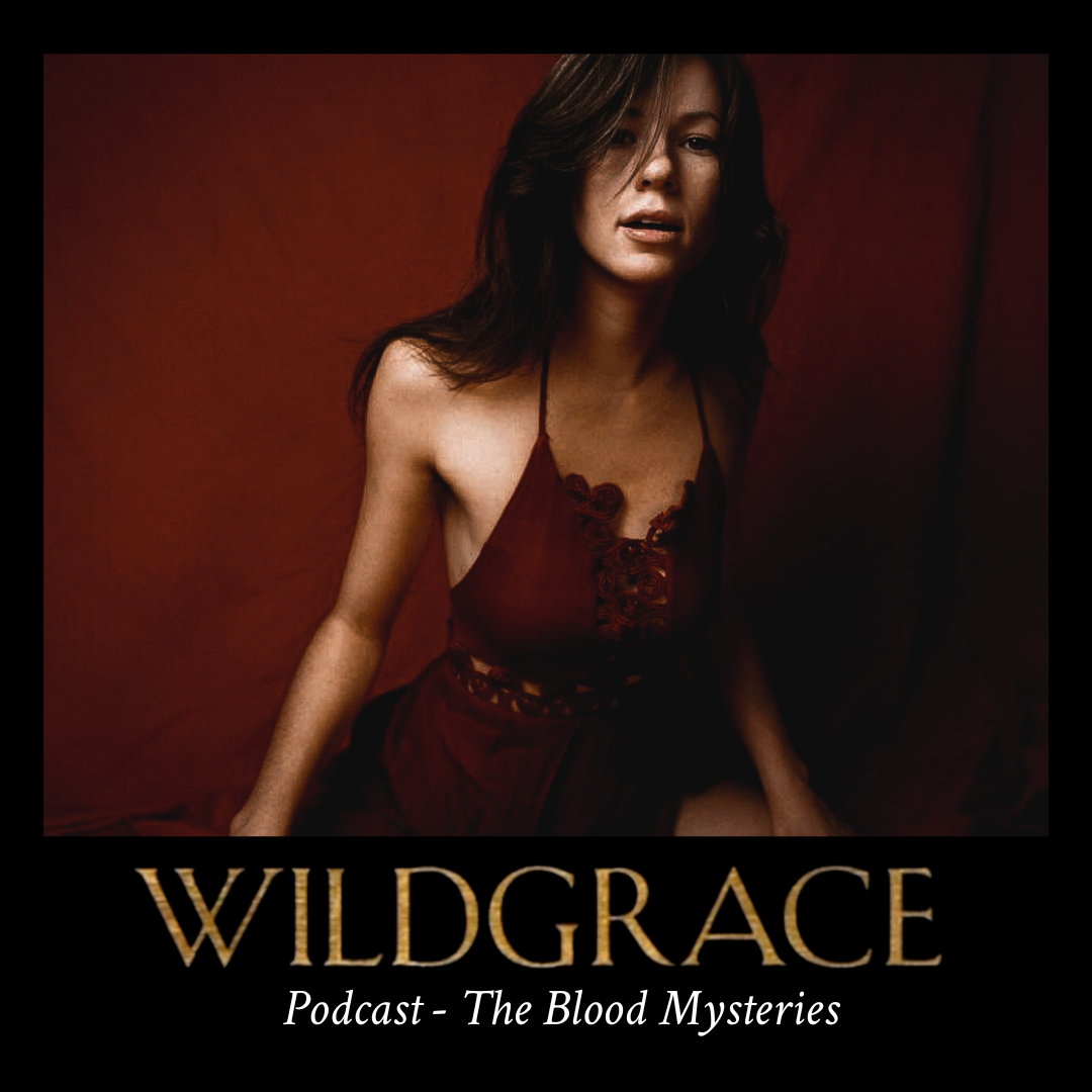 The Wildgrace Podcast
