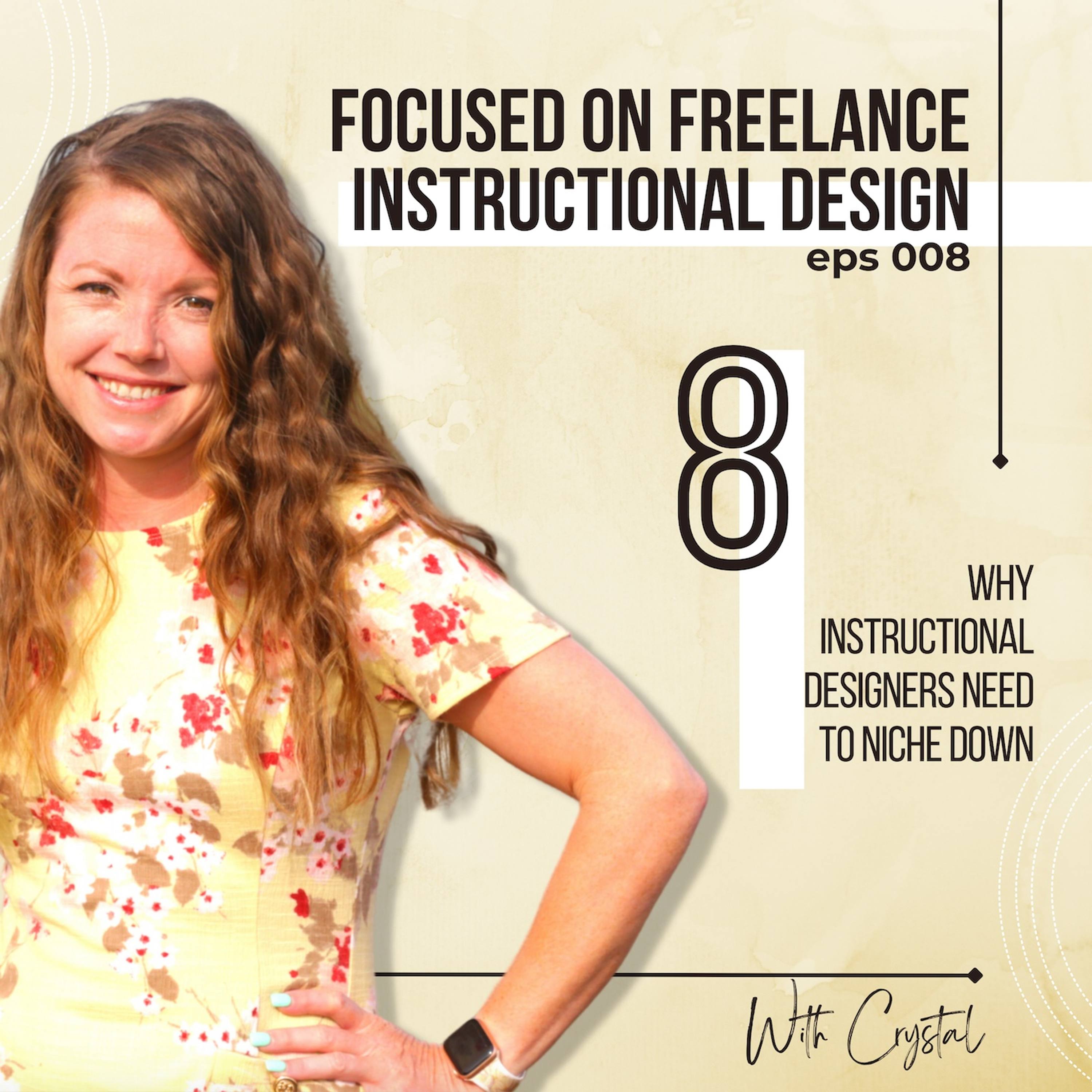 Play Why Instructional Designers Need to Niche Down