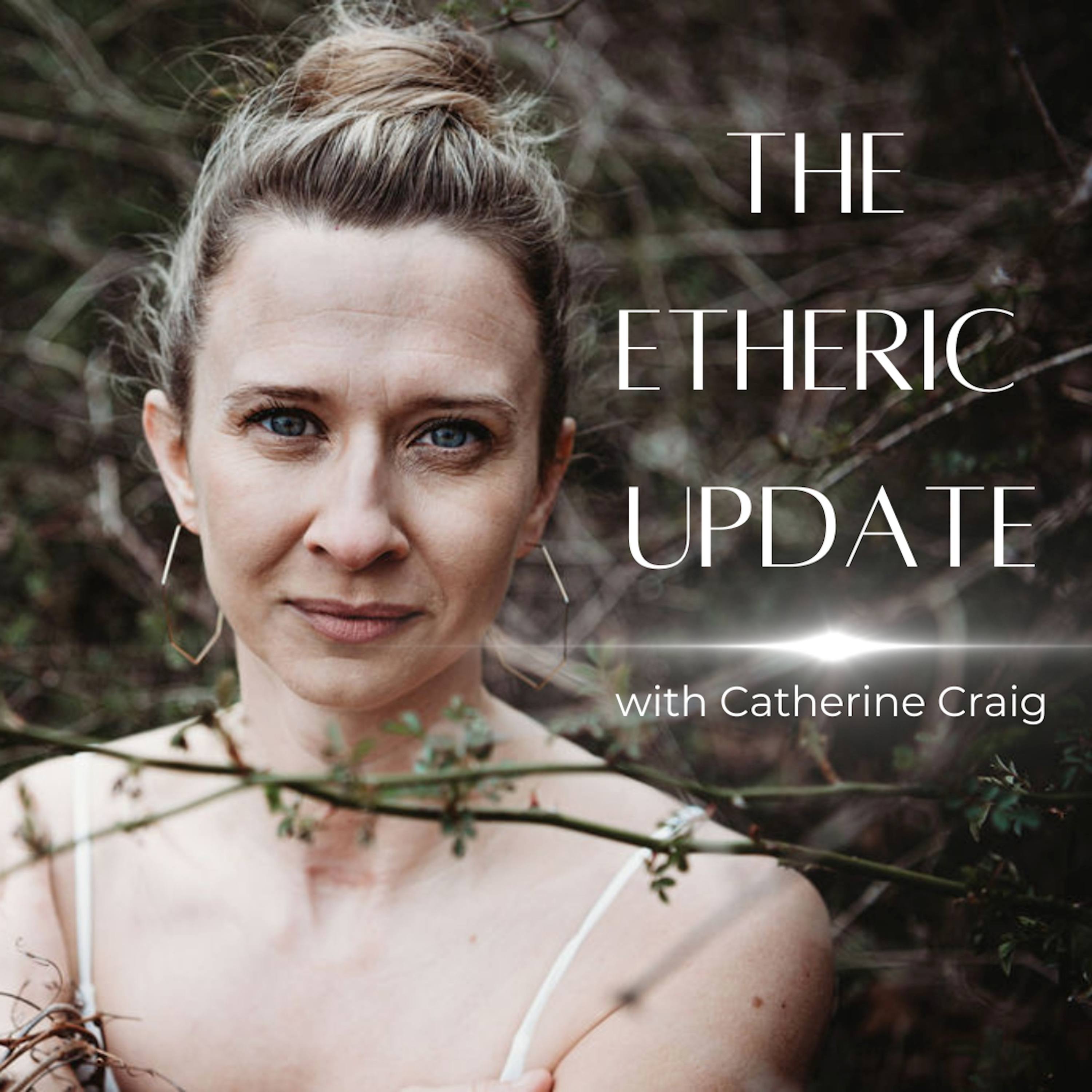 The Etheric Update