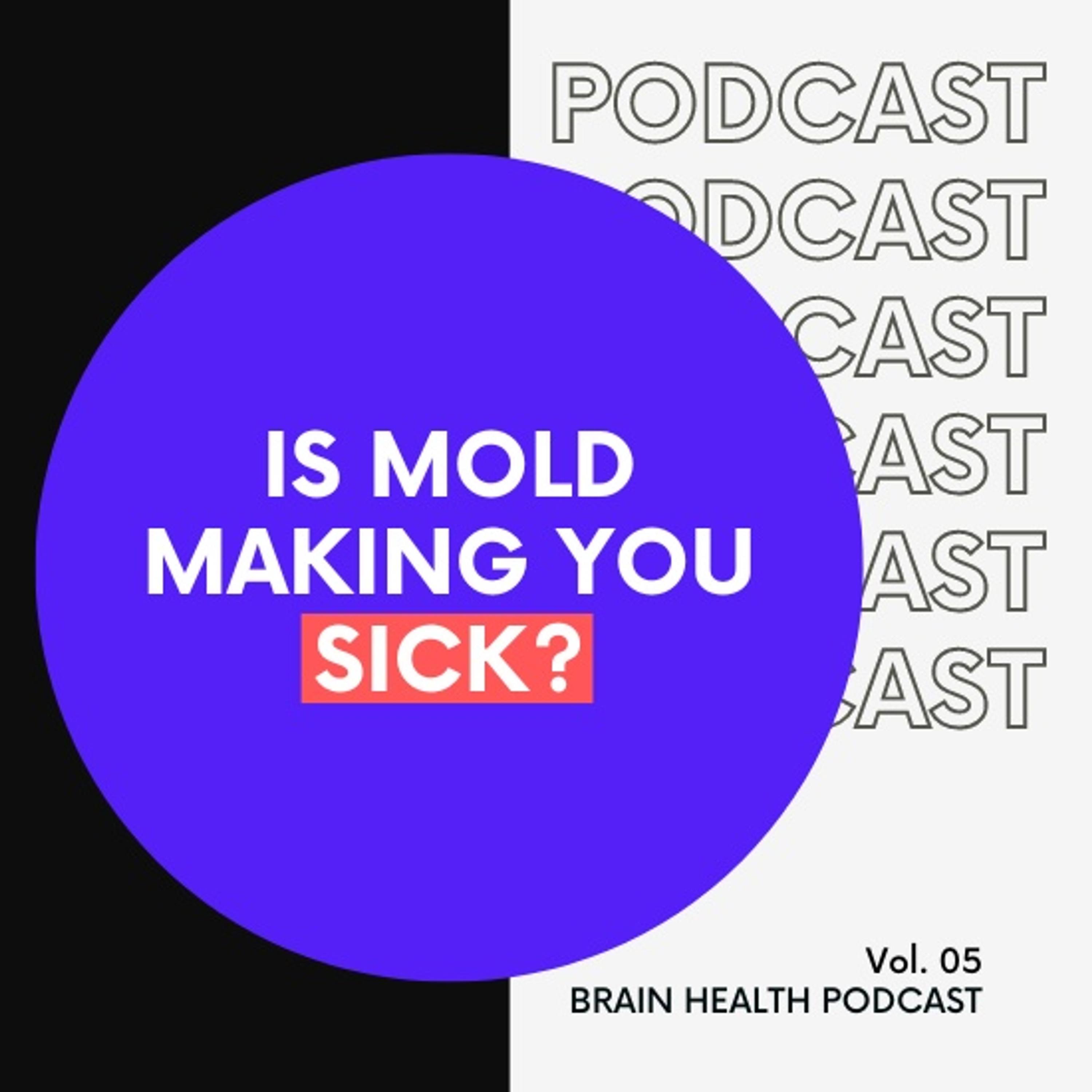Is Mold Making You Sick?