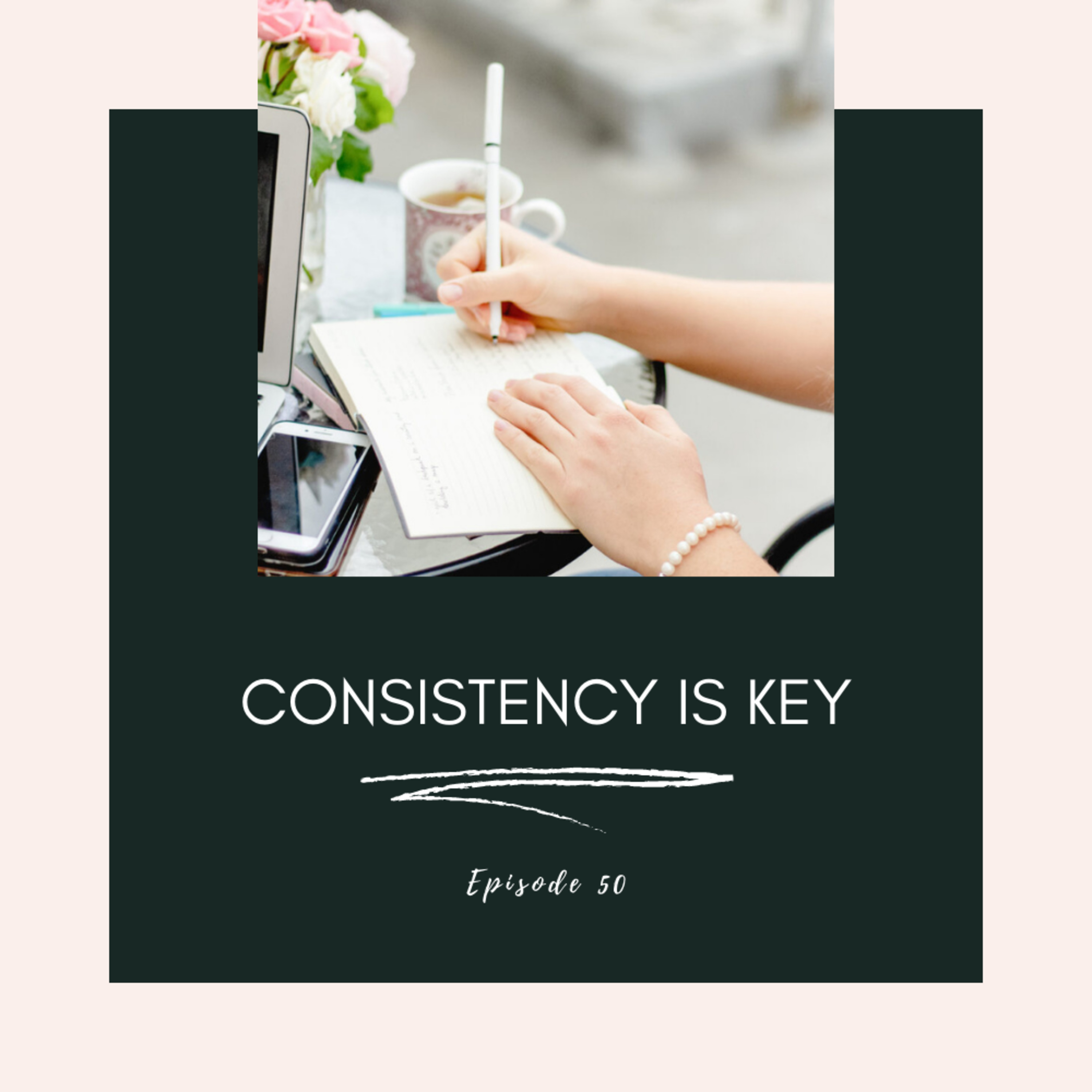 50. Consistency is Key episode artwork
