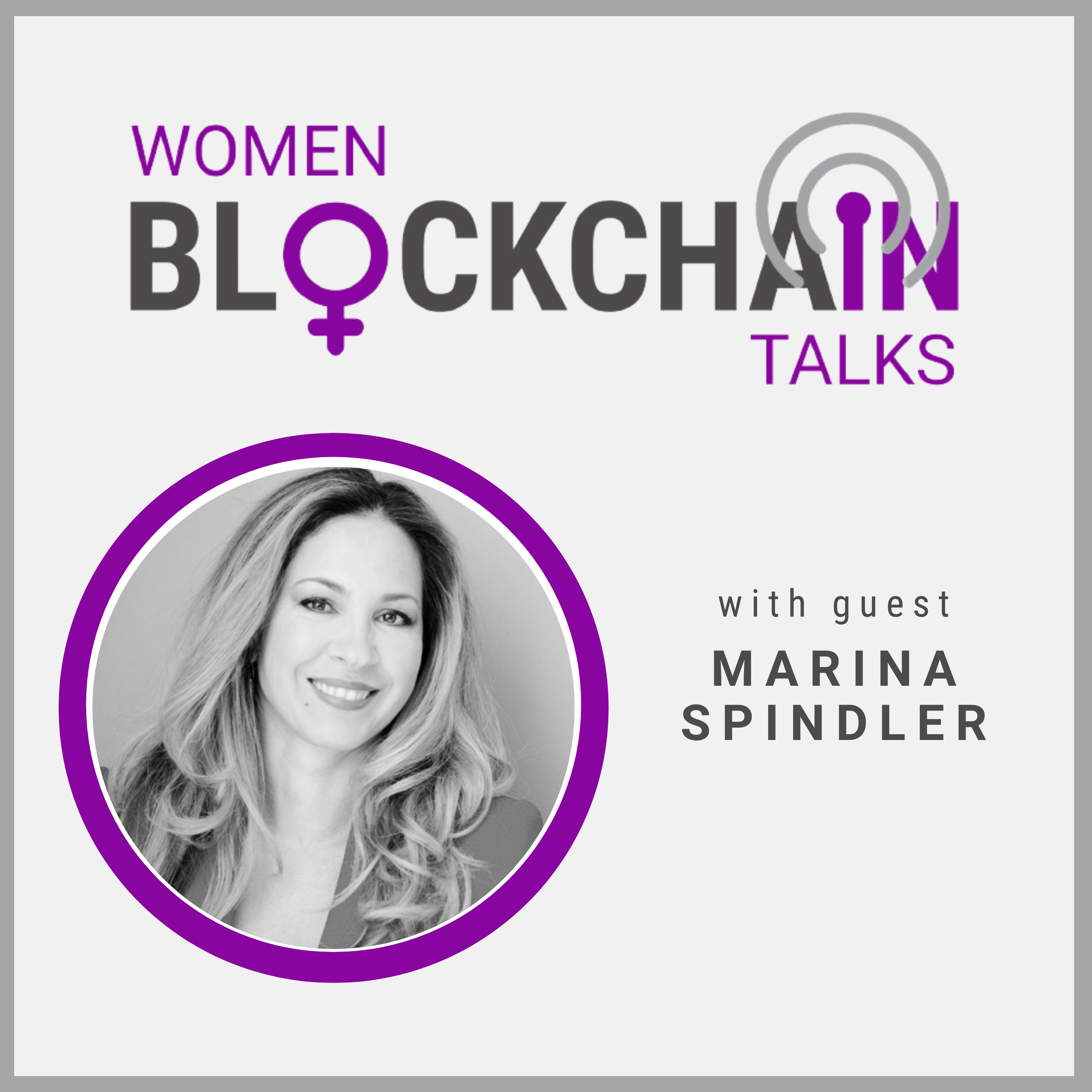 Women in Blockchain Talks Podcast