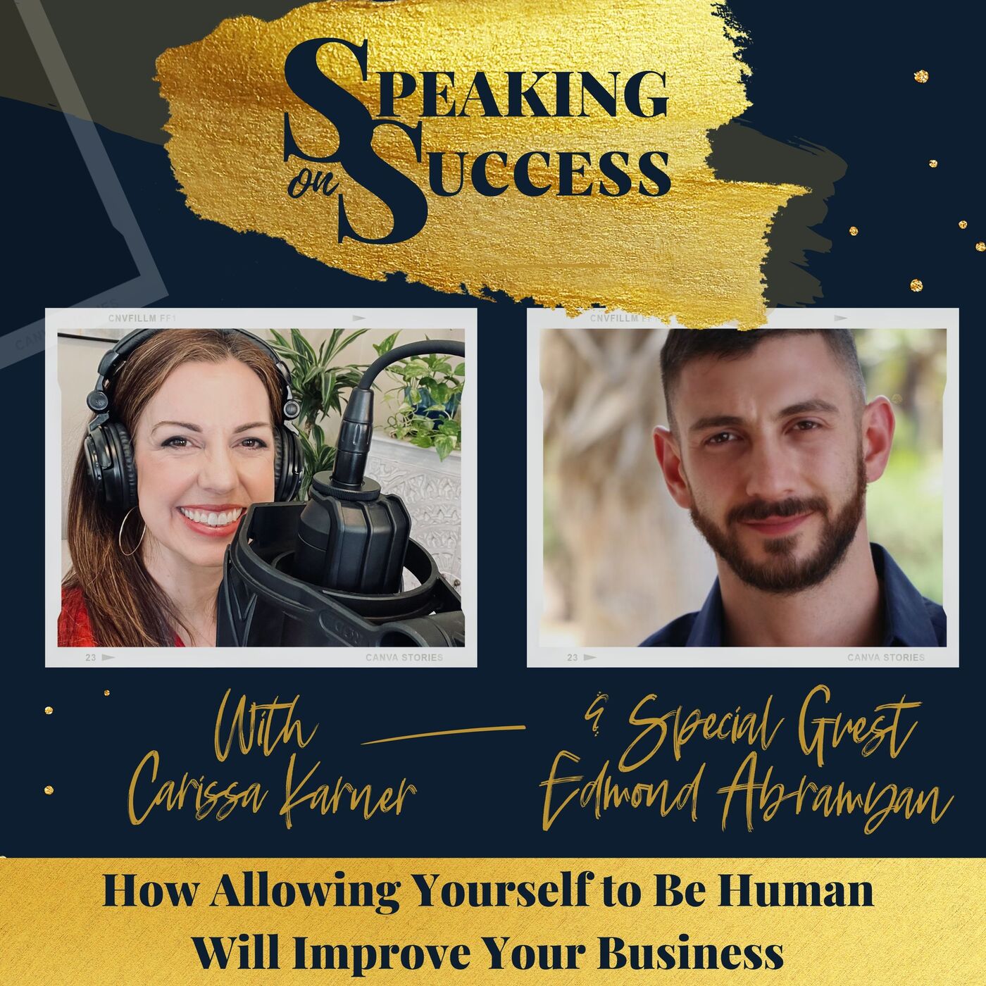 How Allowing Yourself to Be Human Will Improve Your Business with Edmond Abramyan episode artwork