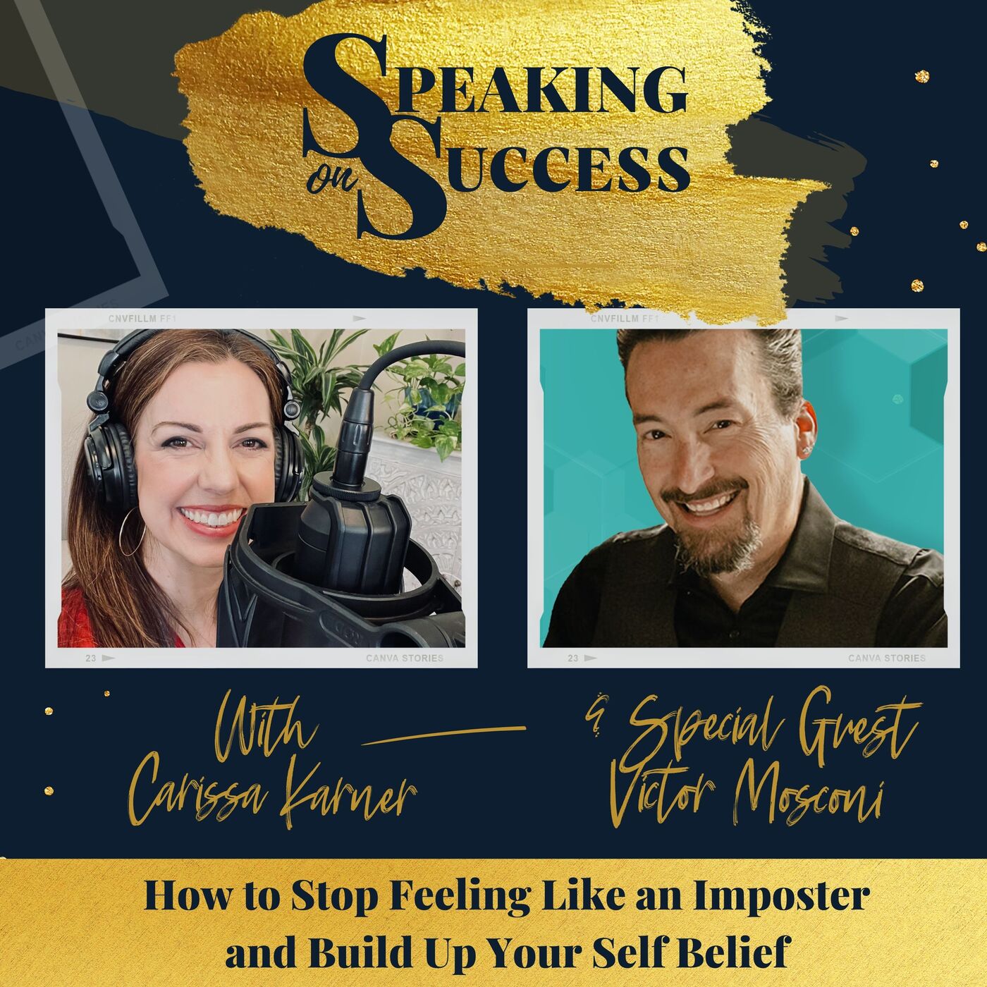 How to Stop Feeling Like an Imposter and Build Up Your Self Belief with Victor Mosconi episode artwork